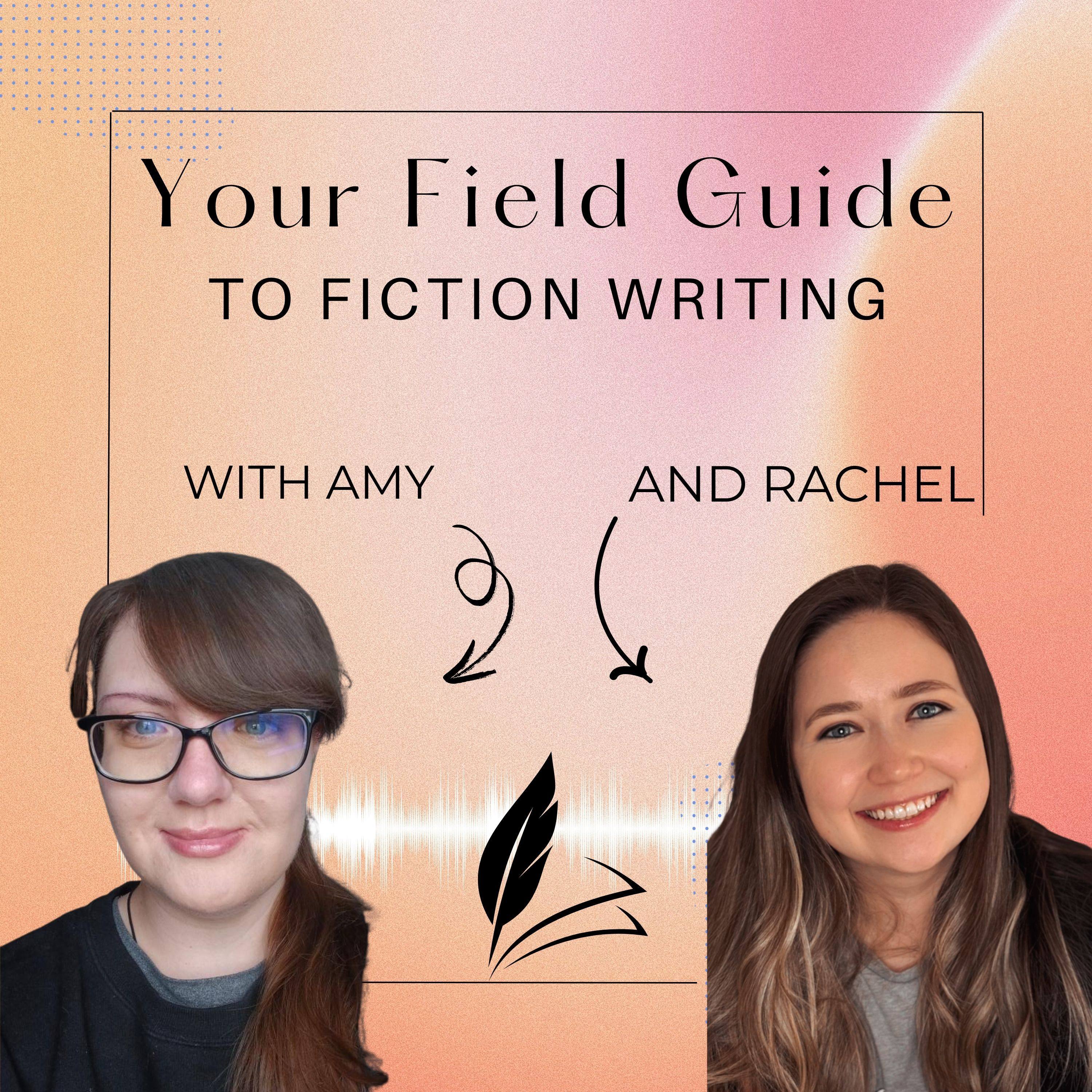 Your Field Guide to Fiction Writing