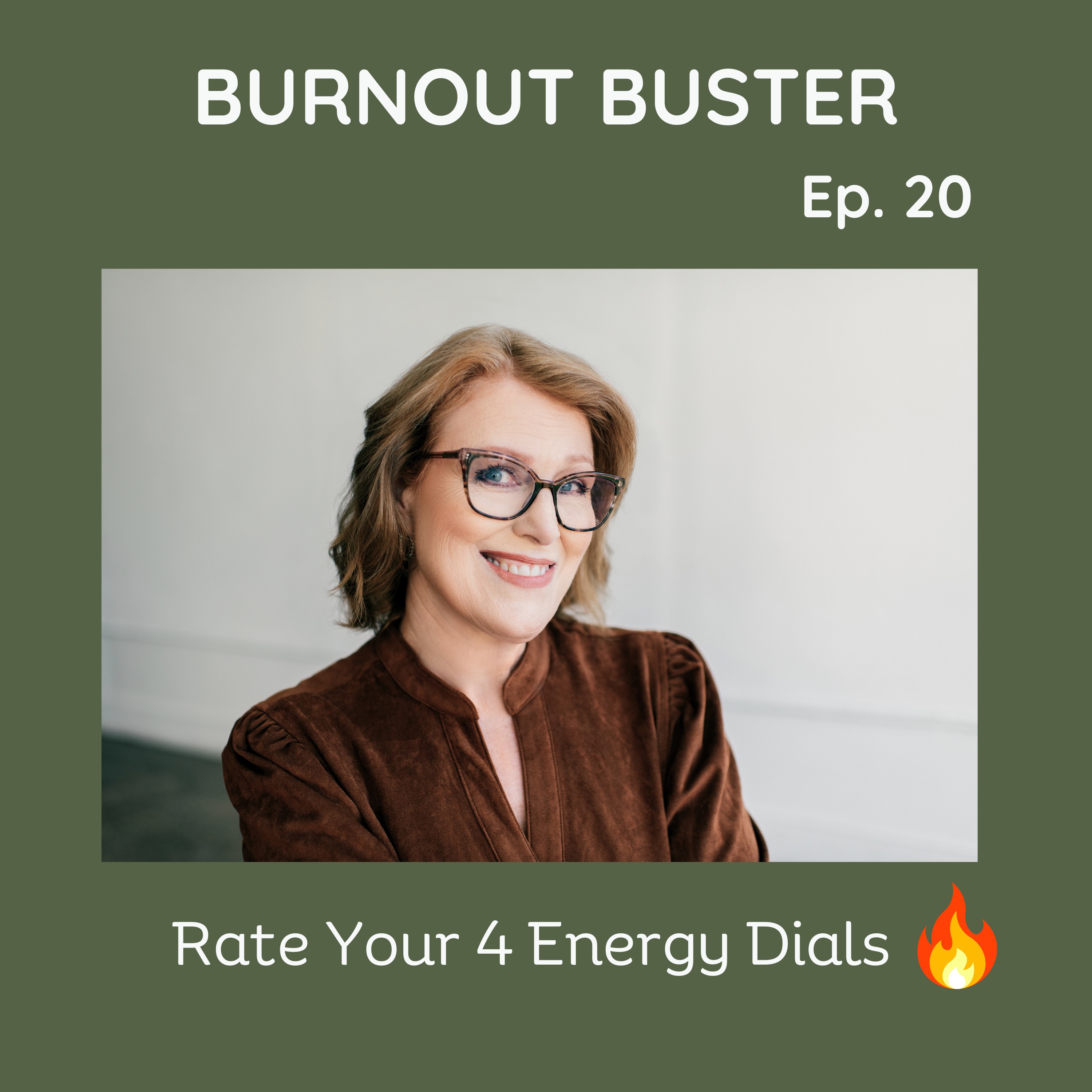 #20 Burn Bright, Don’t Burn Out episode artwork