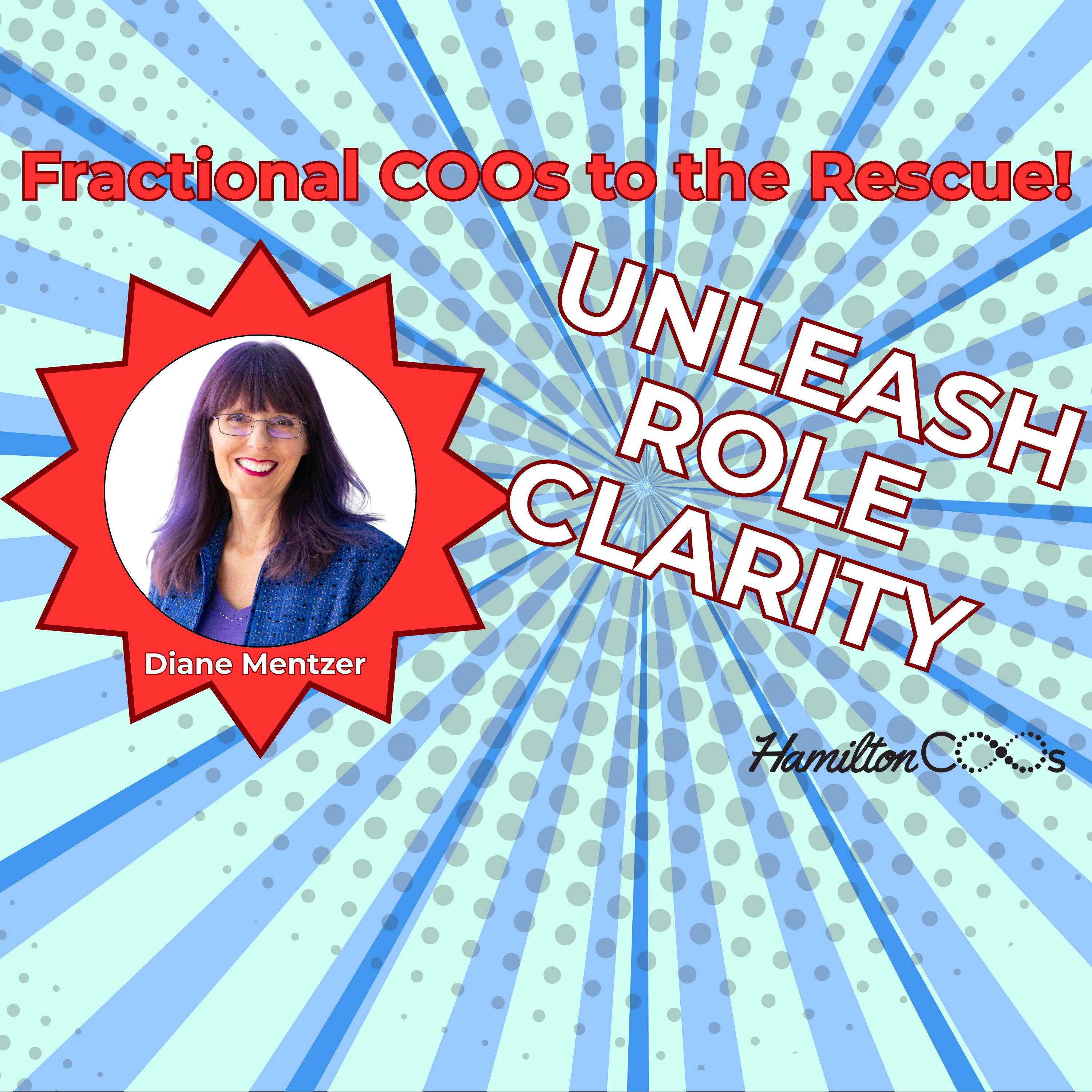 Diane Mentzer Explains Why Role Clarity is a Secret Weapon episode artwork