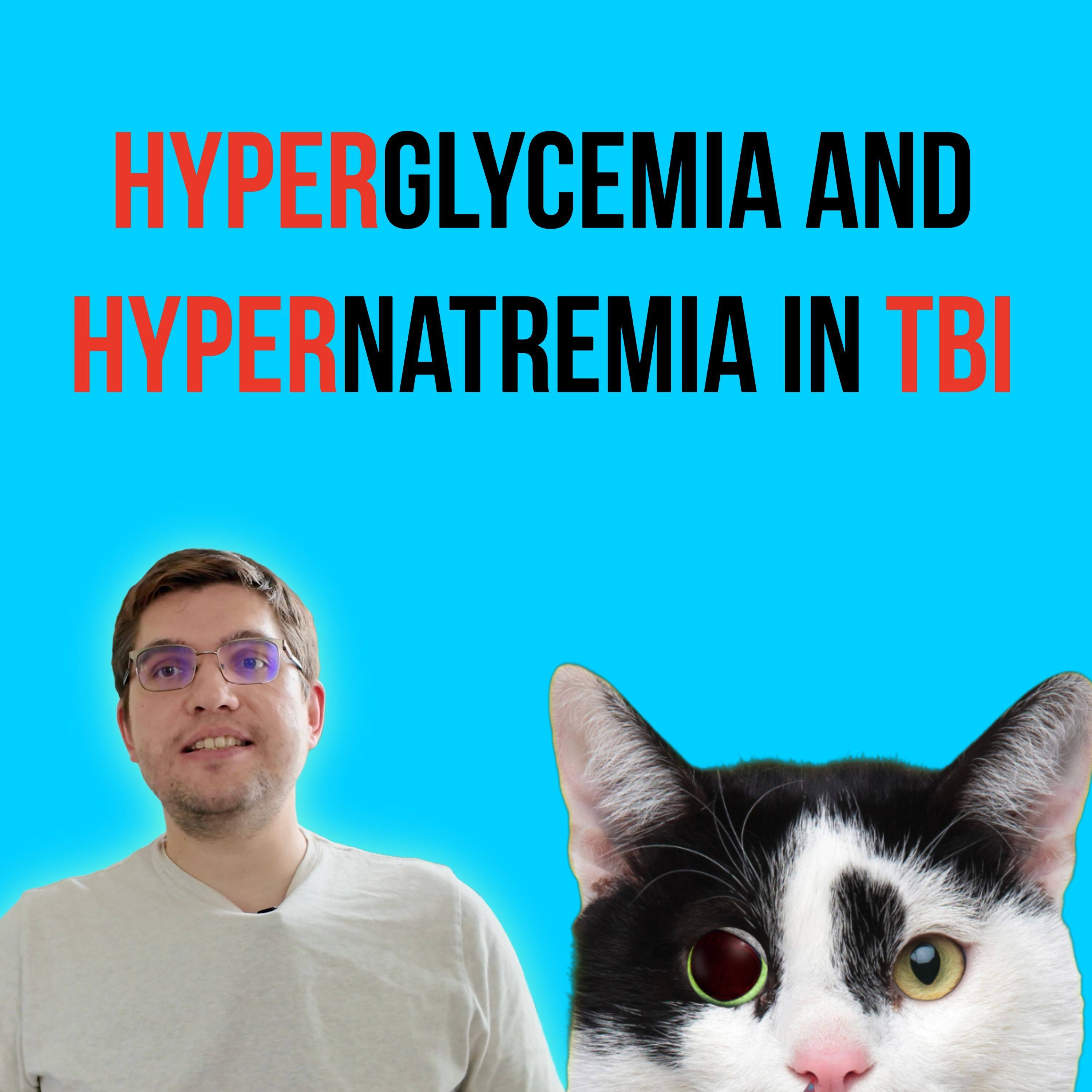 Episode 7: Hyperglycemia and Hypernatremia in Traumatic Brain Injury episode artwork
