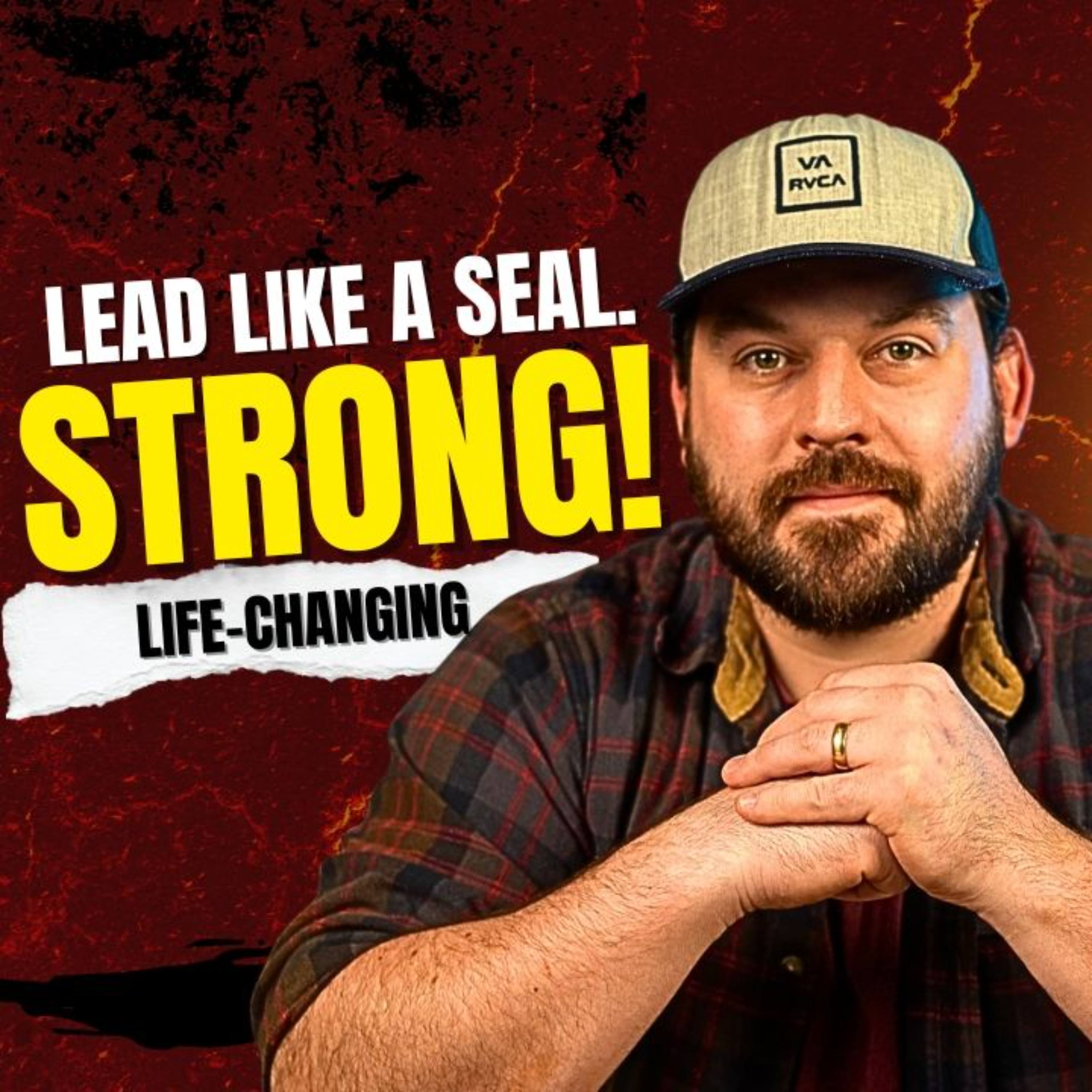 Leadership Insights From Navy SEALs episode artwork