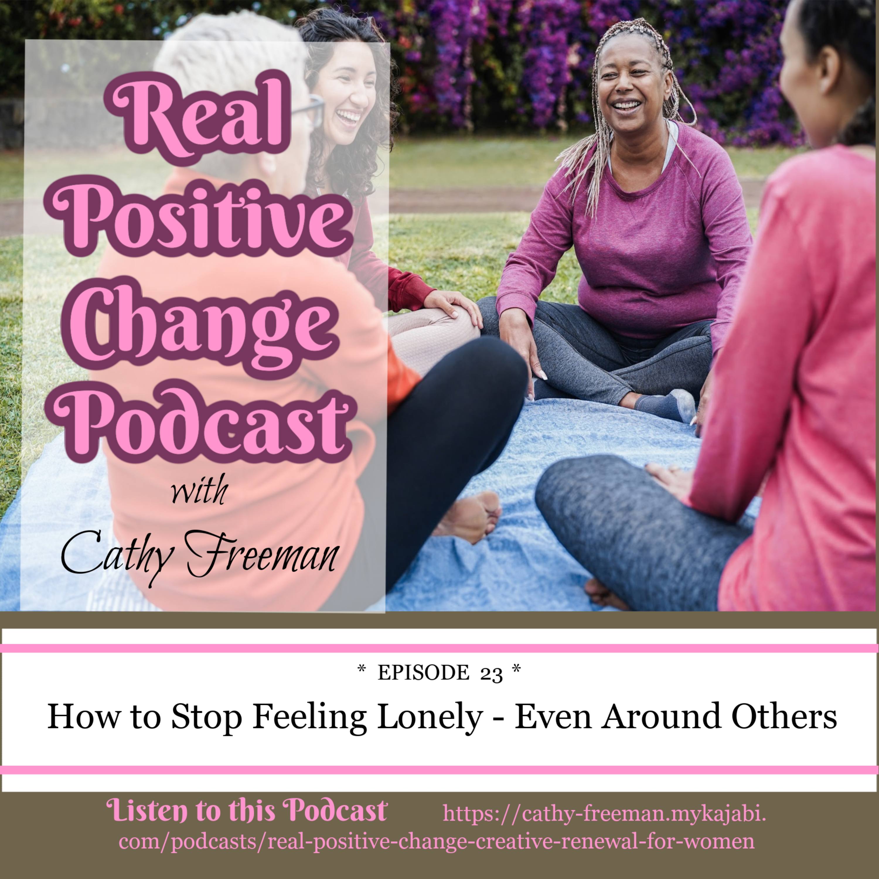 Real Positive Change: Creative Renewal for Women