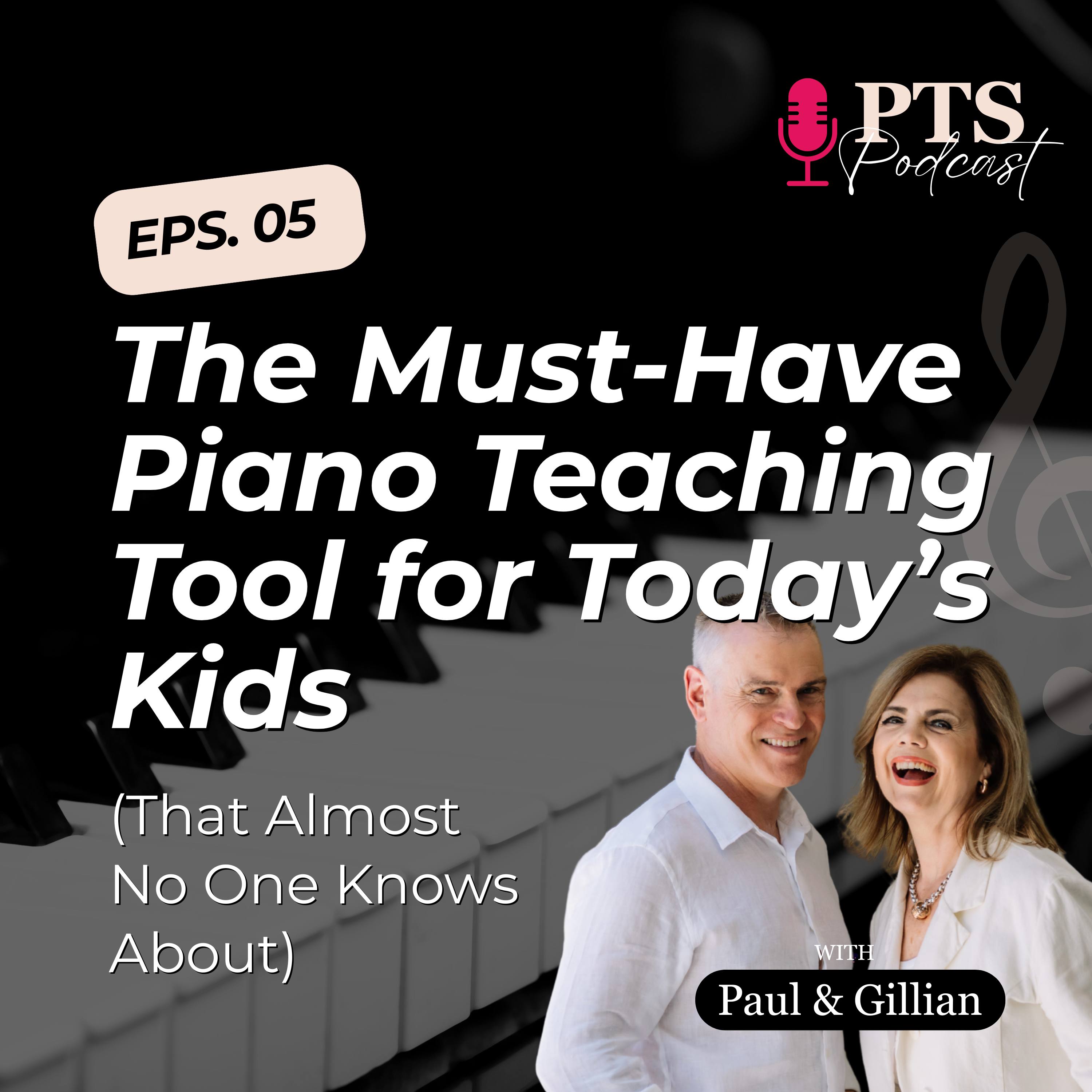 #5 The Must-Have Piano Teaching Tool for Today’s Kids (That Almost No One Knows About) episode artwork