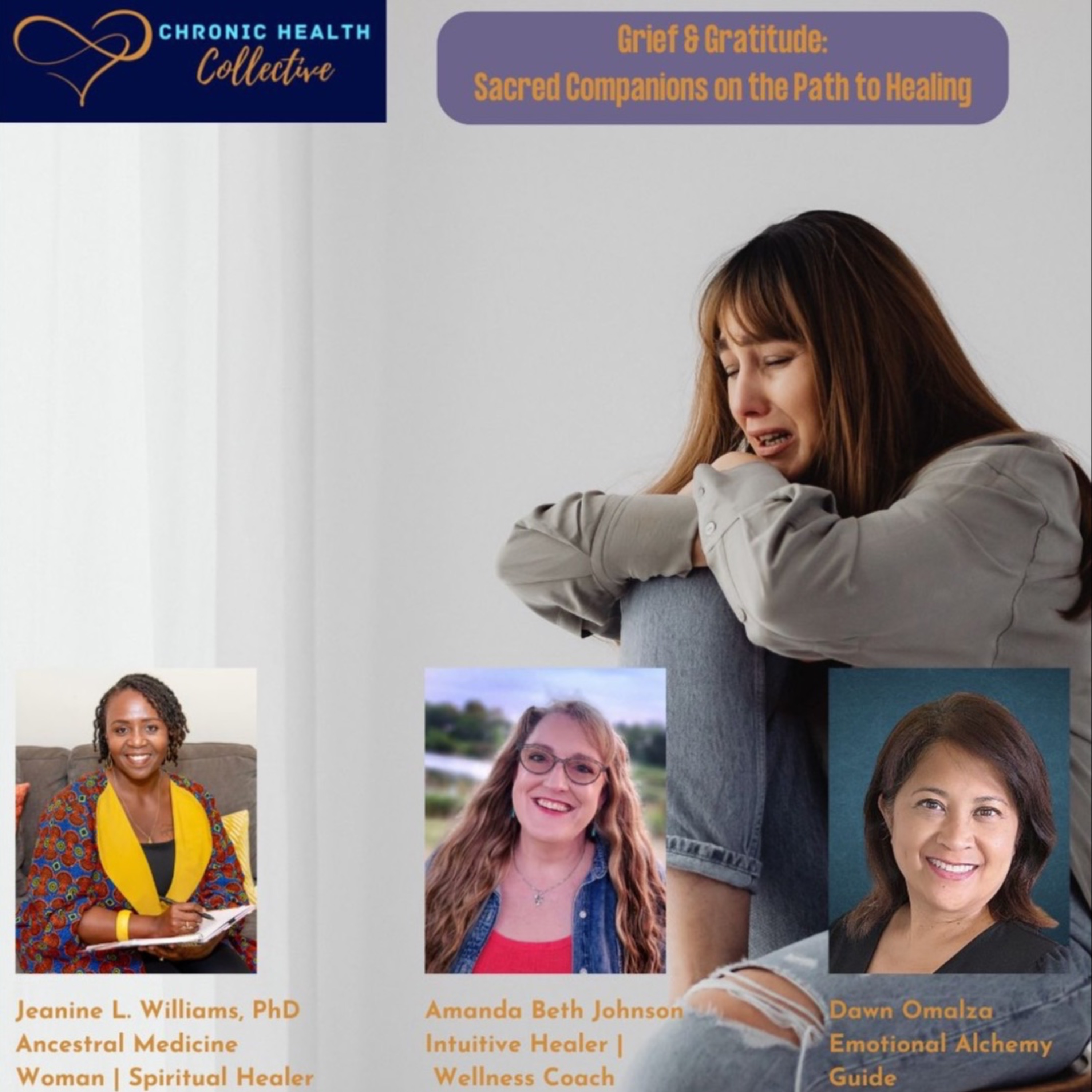 Grief & Gratitude:  Sacred Companions on the Path to Healing S2 Ep5 episode artwork