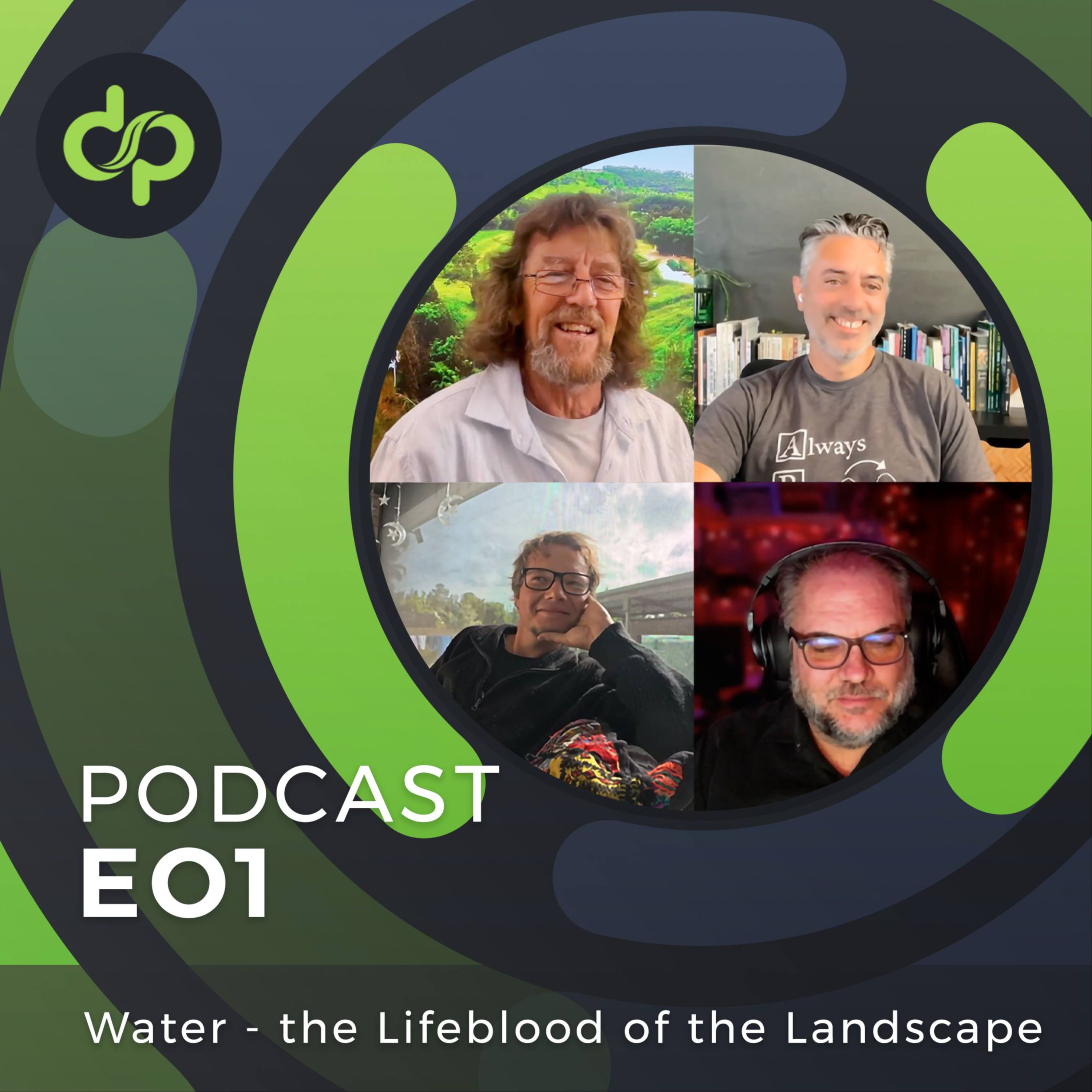 Water — The Lifeblood of the Landscape