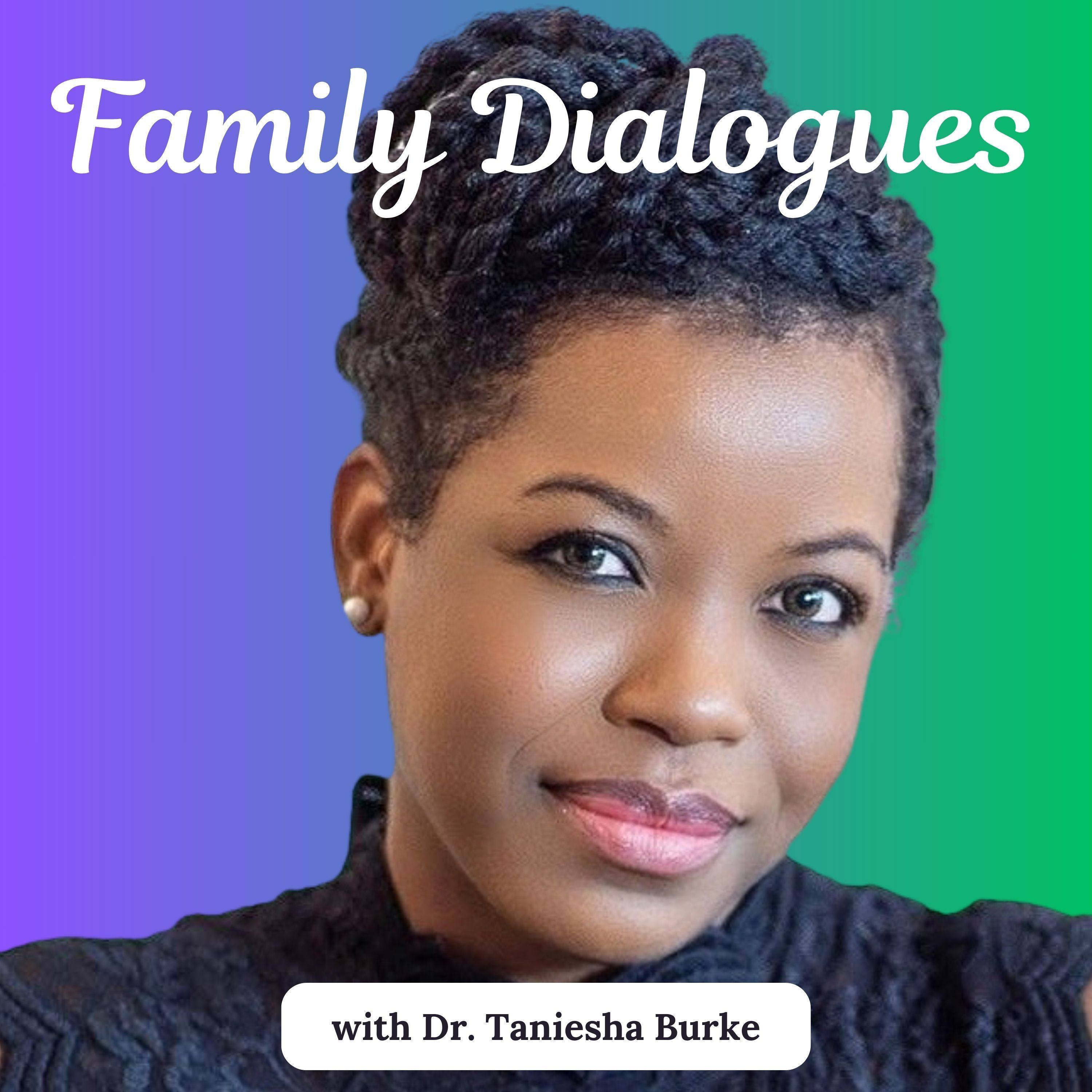 Family Dialogues