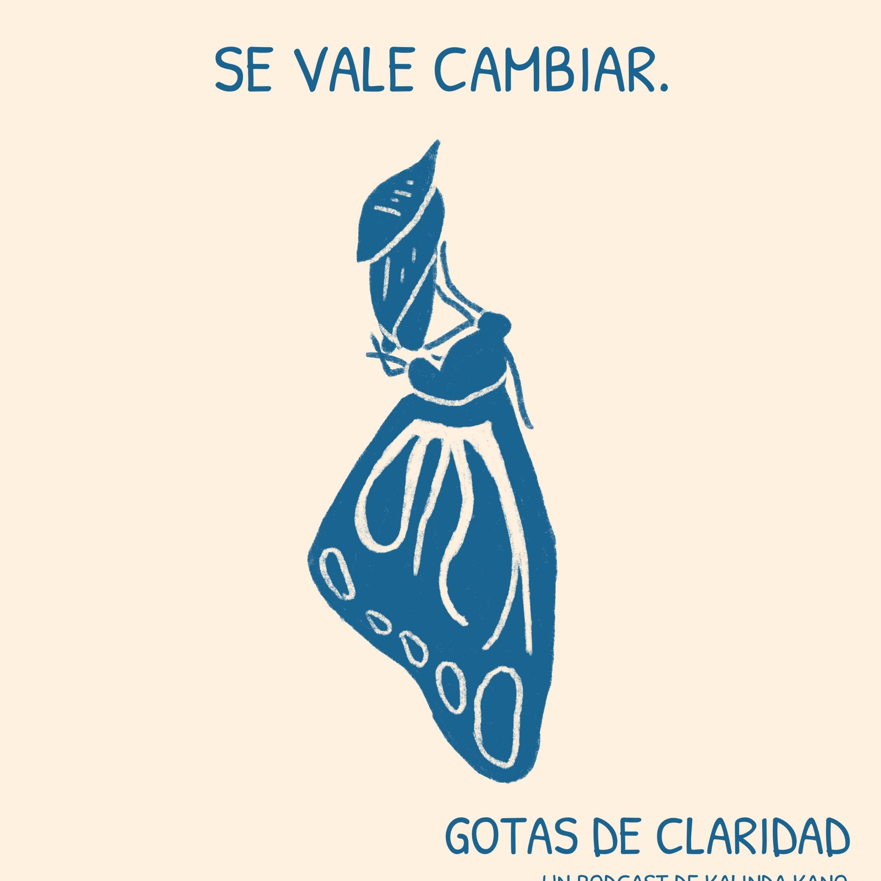 #13: Se vale cambiar