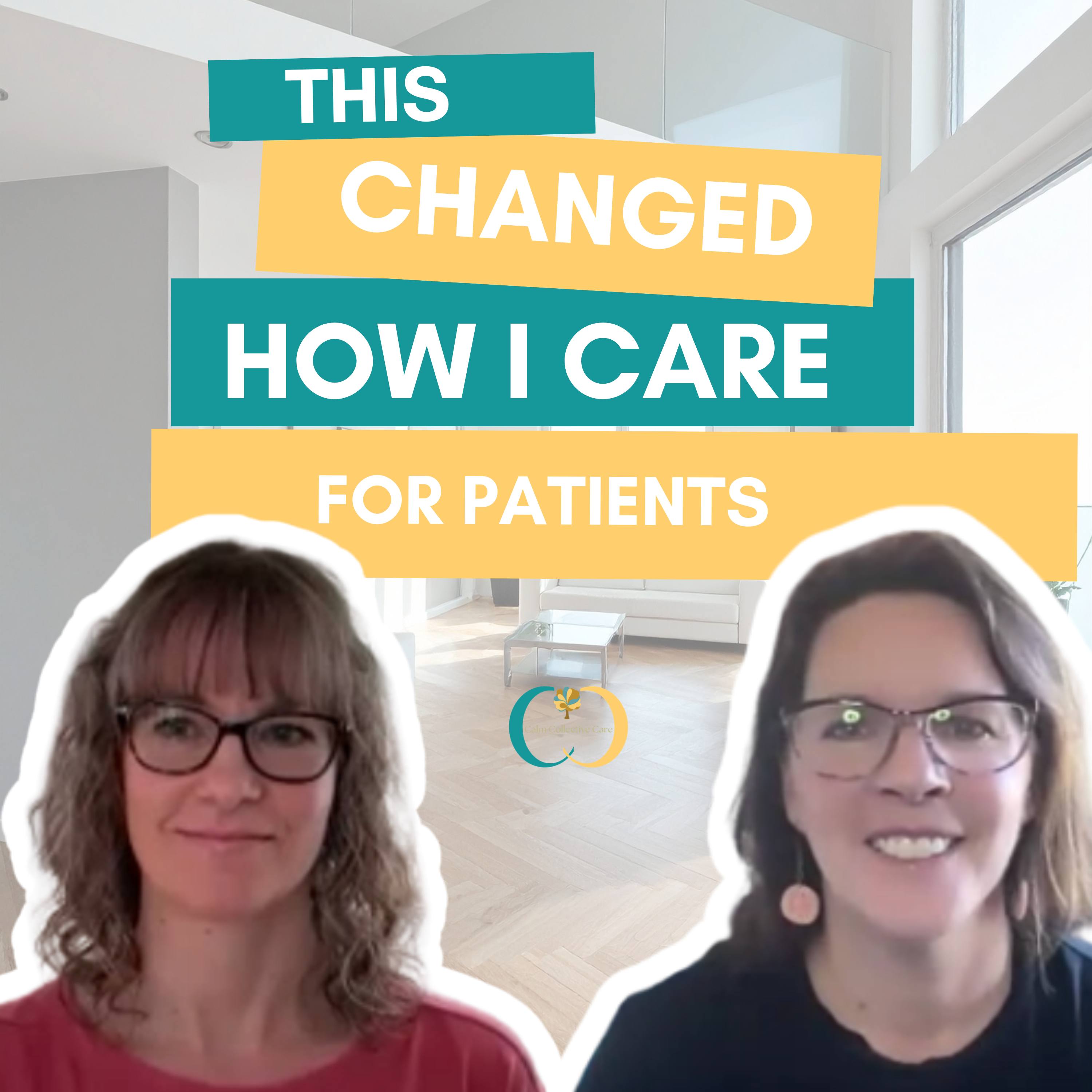 Calm Collective Conversations | This Changed How I Care for Patients episode artwork