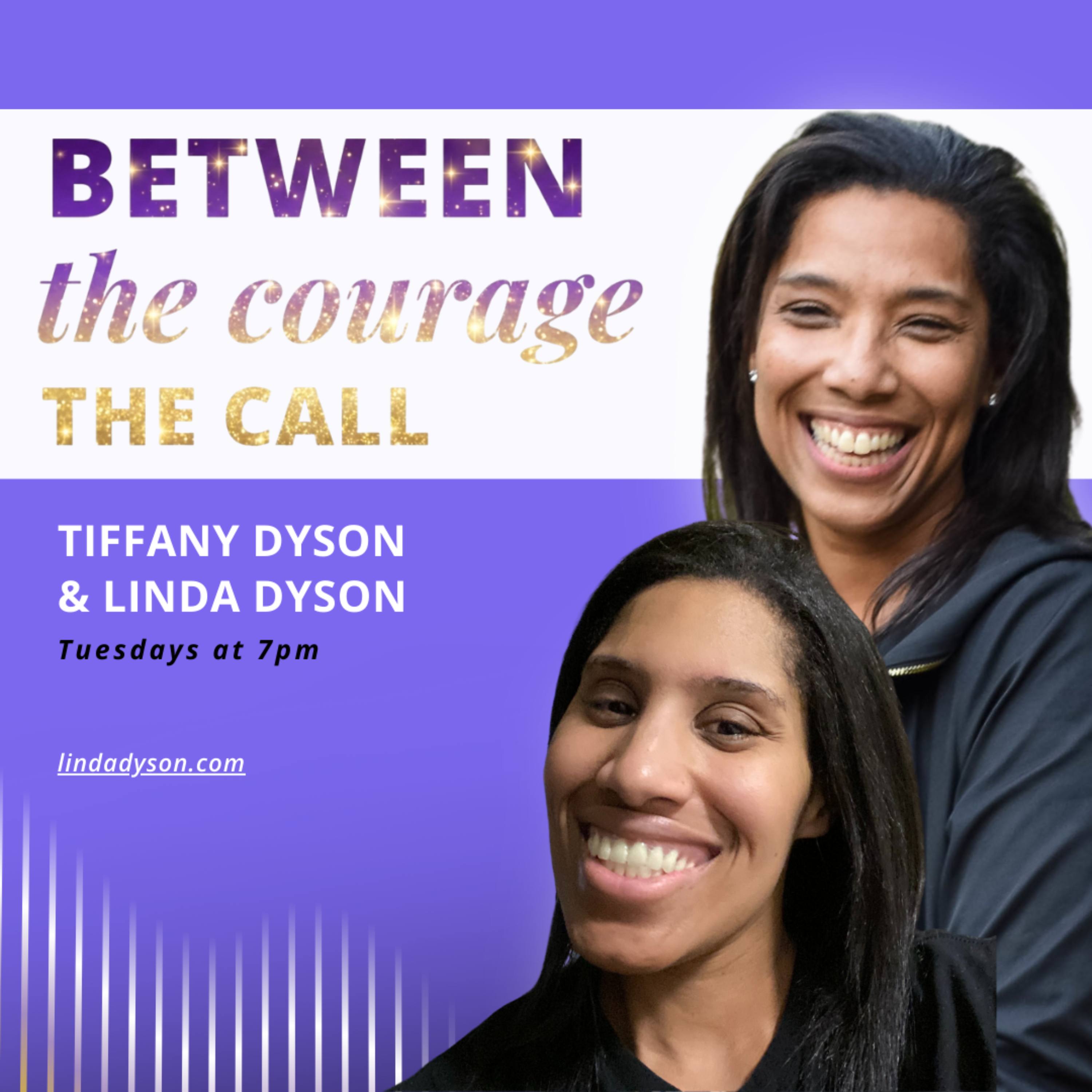 Between the Call & the Courage: Stories of Perseverance, Purpose & Sacred Assignment