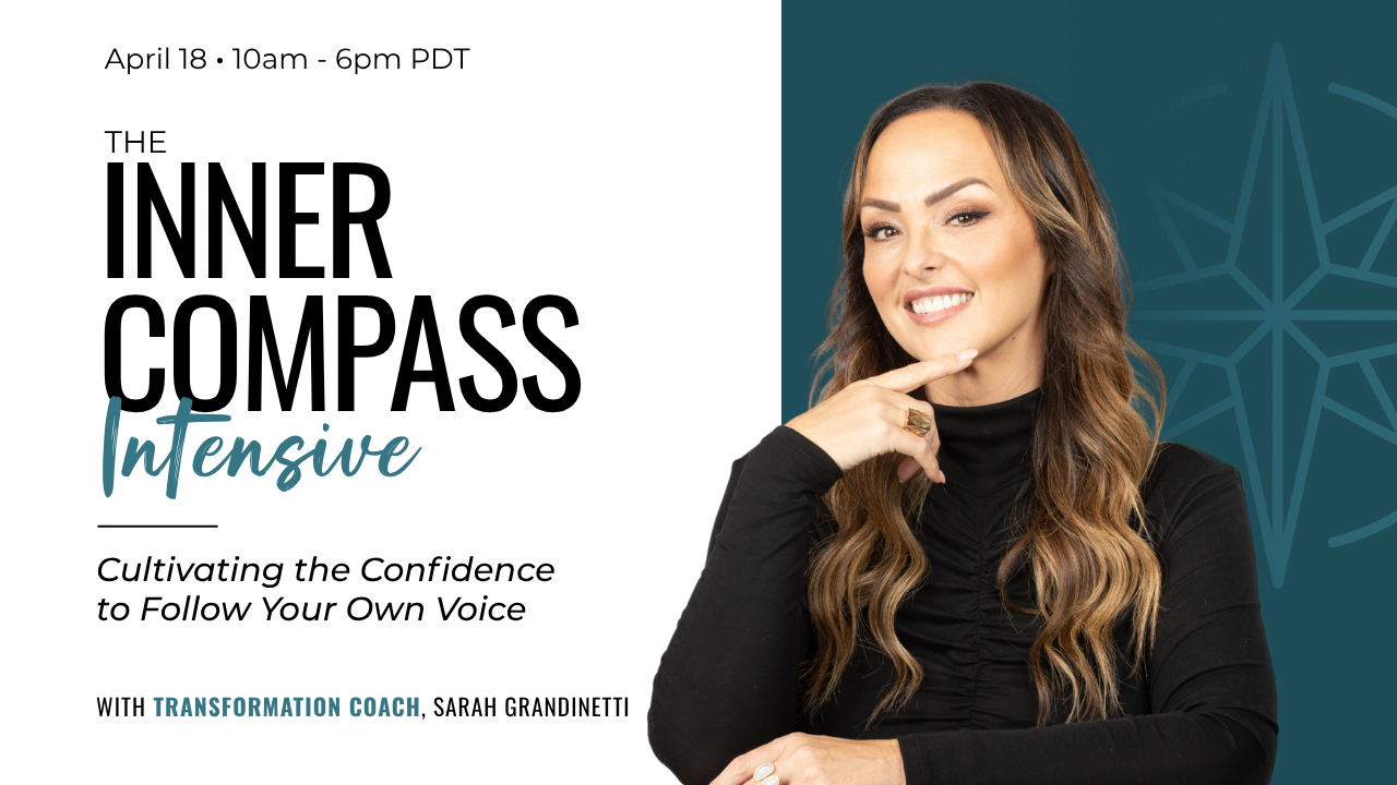 The Inner Compass Intensive with Sarah Grandinetti