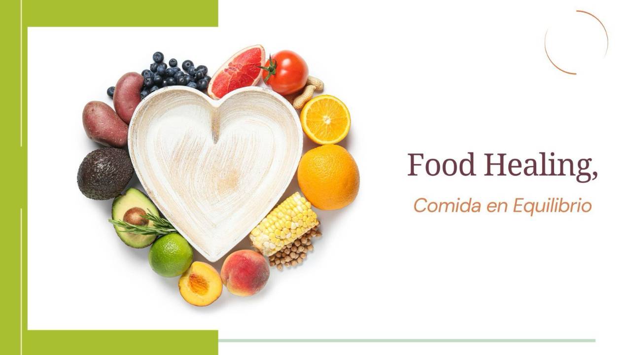 Food Healing / Comida en Equilibrio