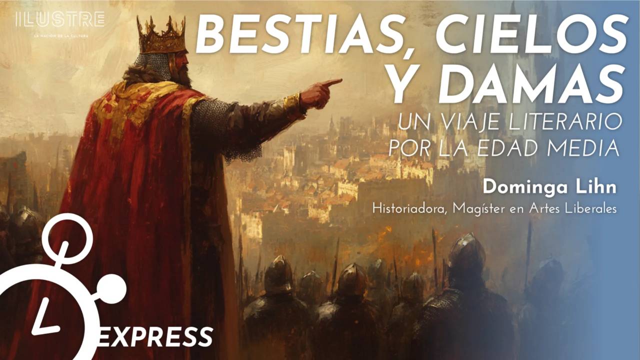 Bestias, cielos y damas: Un viaje literario por la Edad Media