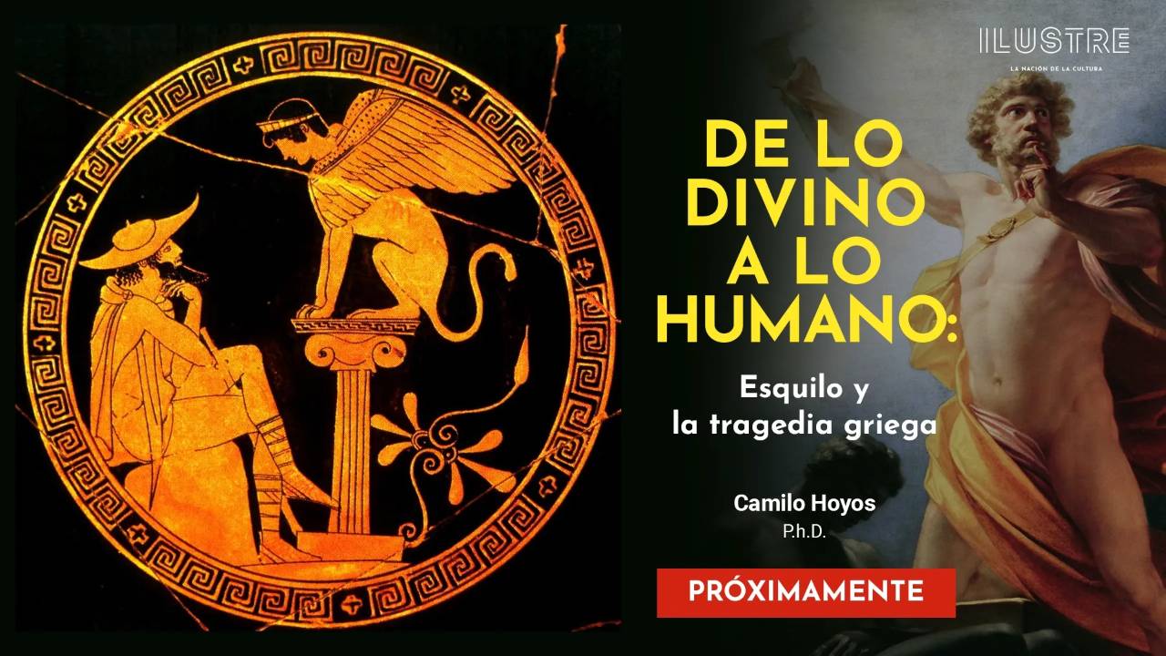 De lo divino a lo humano: Esquilo y la tragedia griega