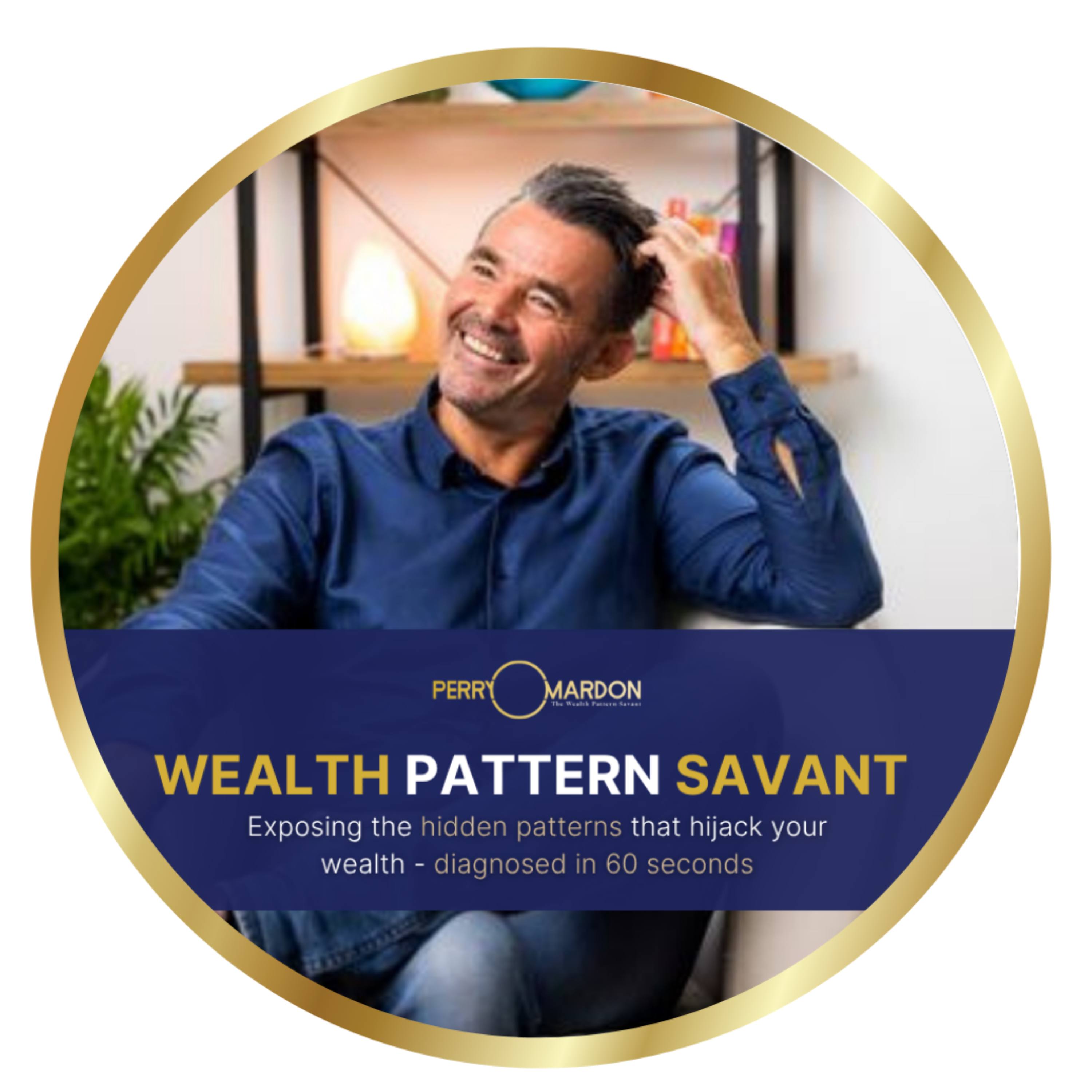 Wealth Pattern Savant Radio