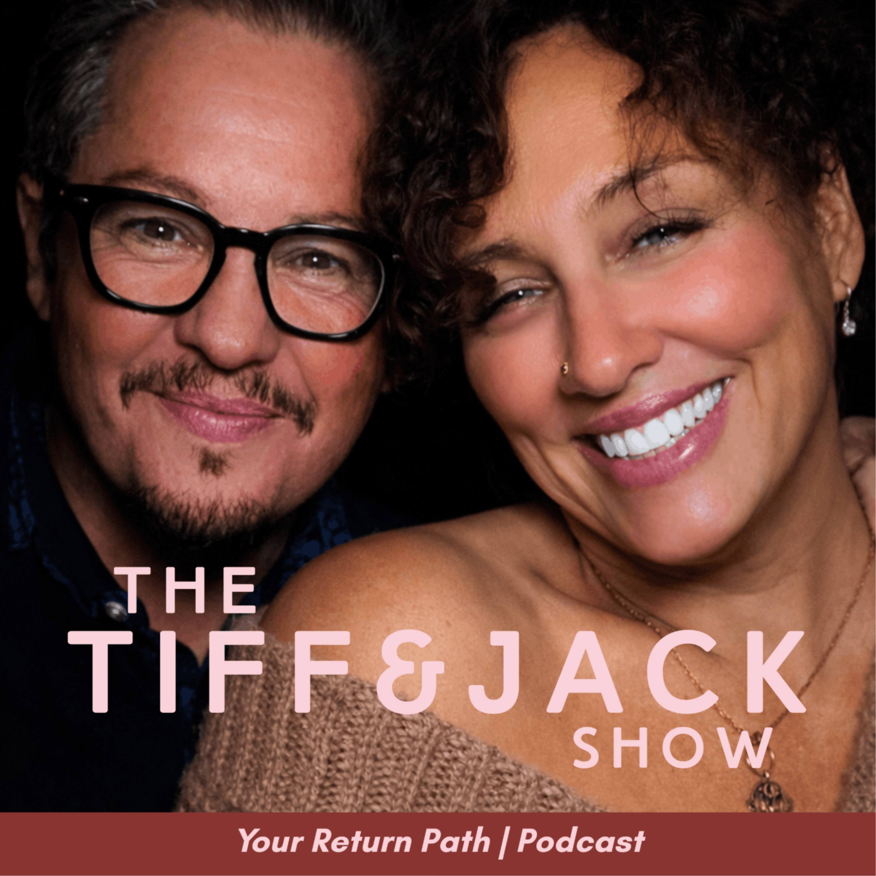 The Tiff & Jack Show