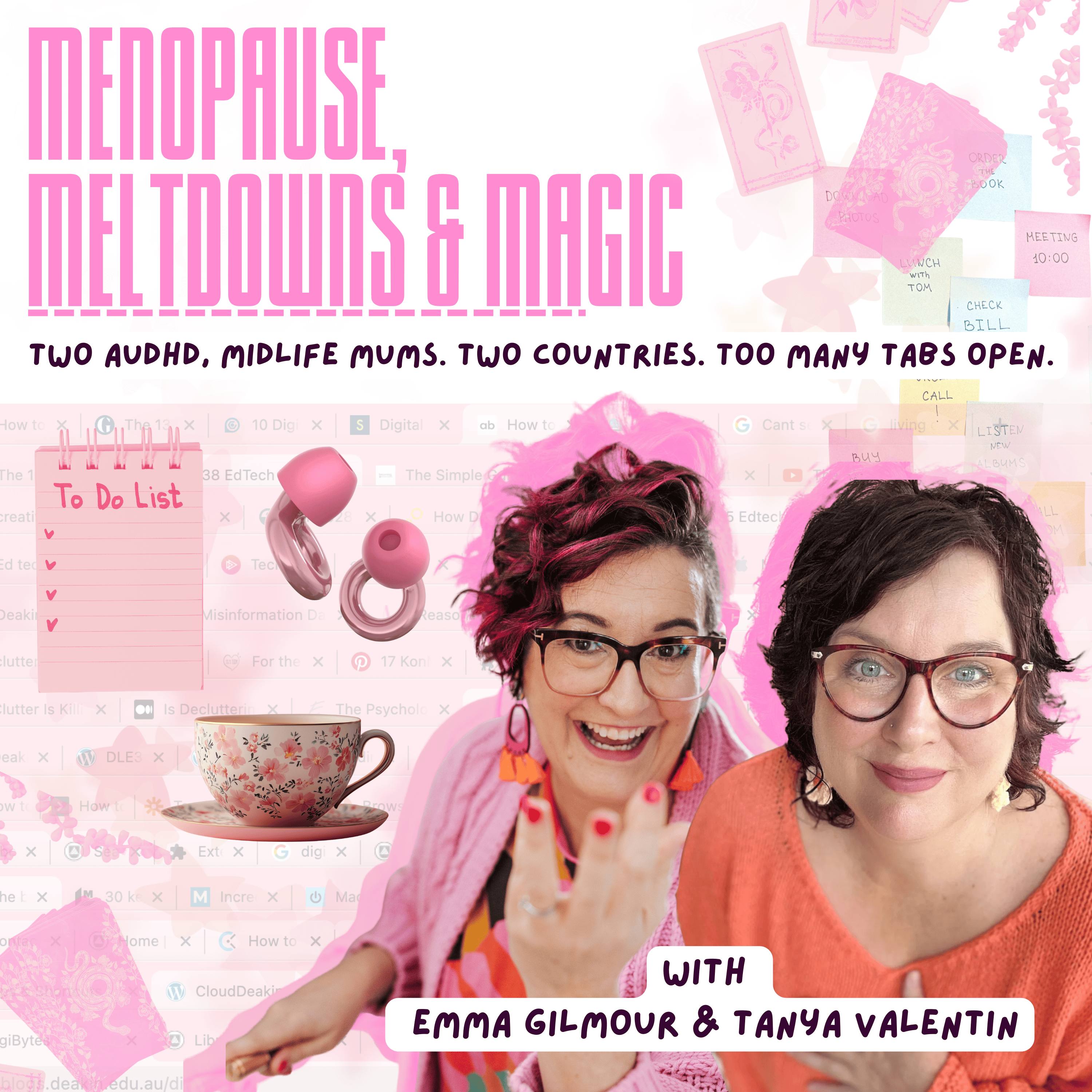 Menopause, Meltdowns & Magic