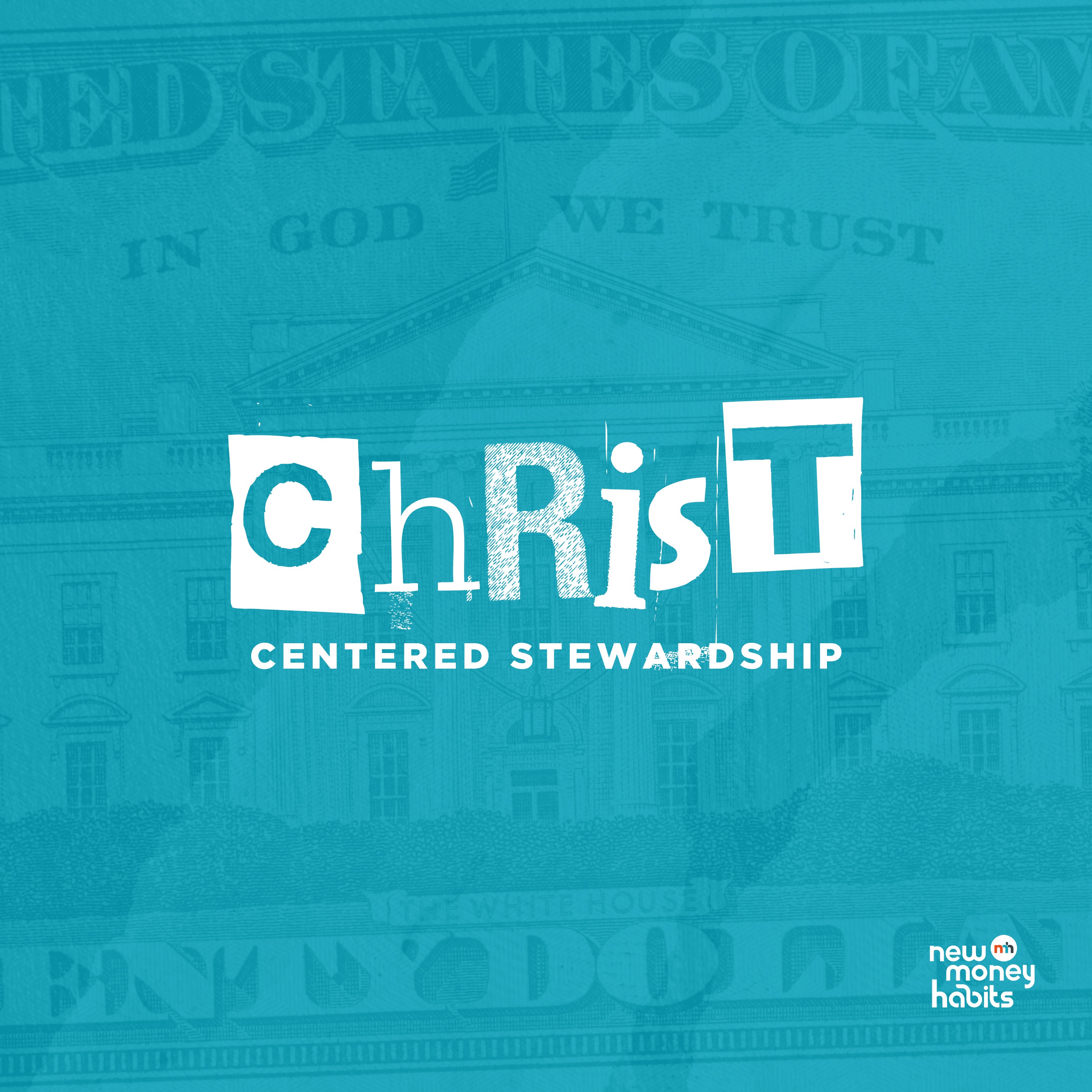 Christ Centered Stewardship