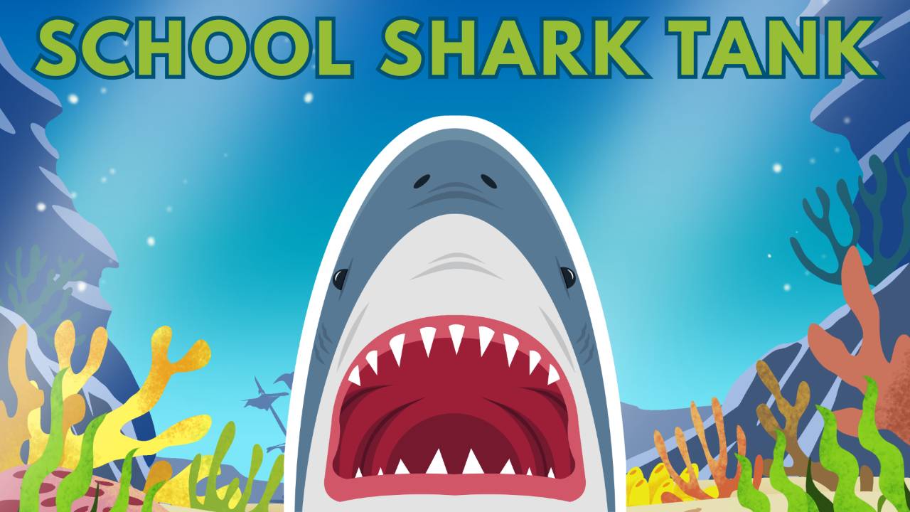 School Shark Tank
