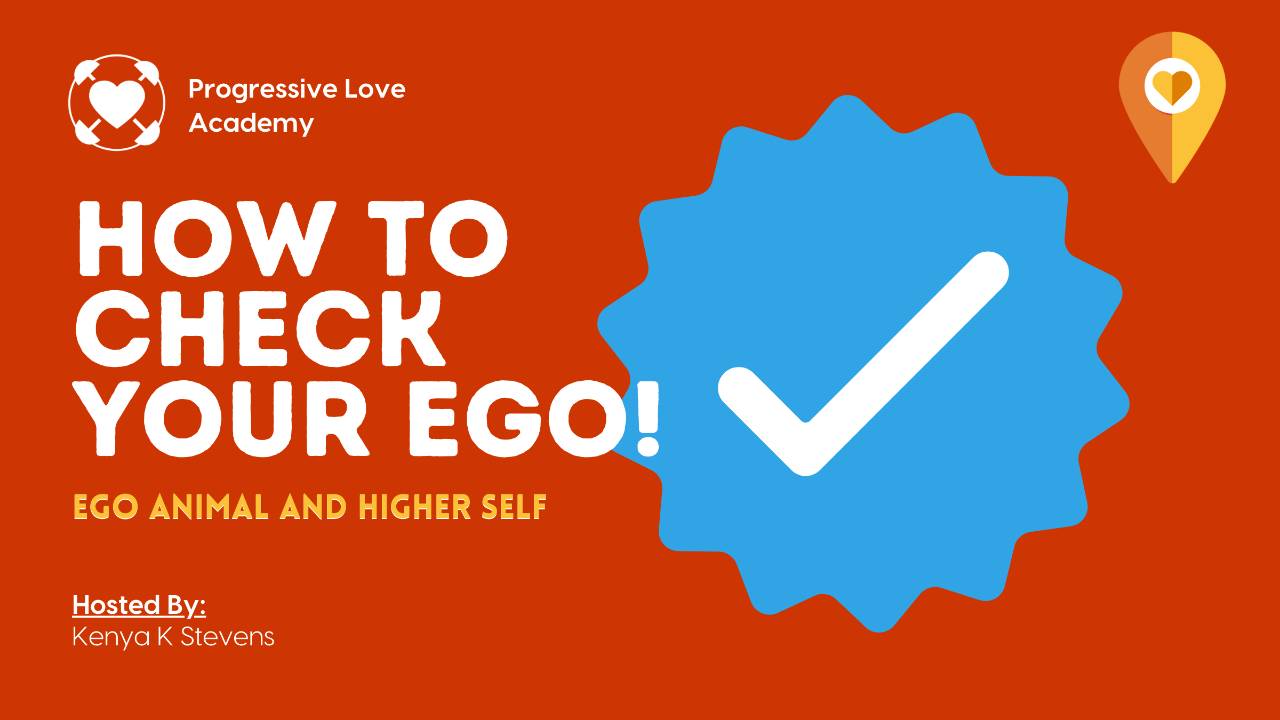 How to Check your Ego