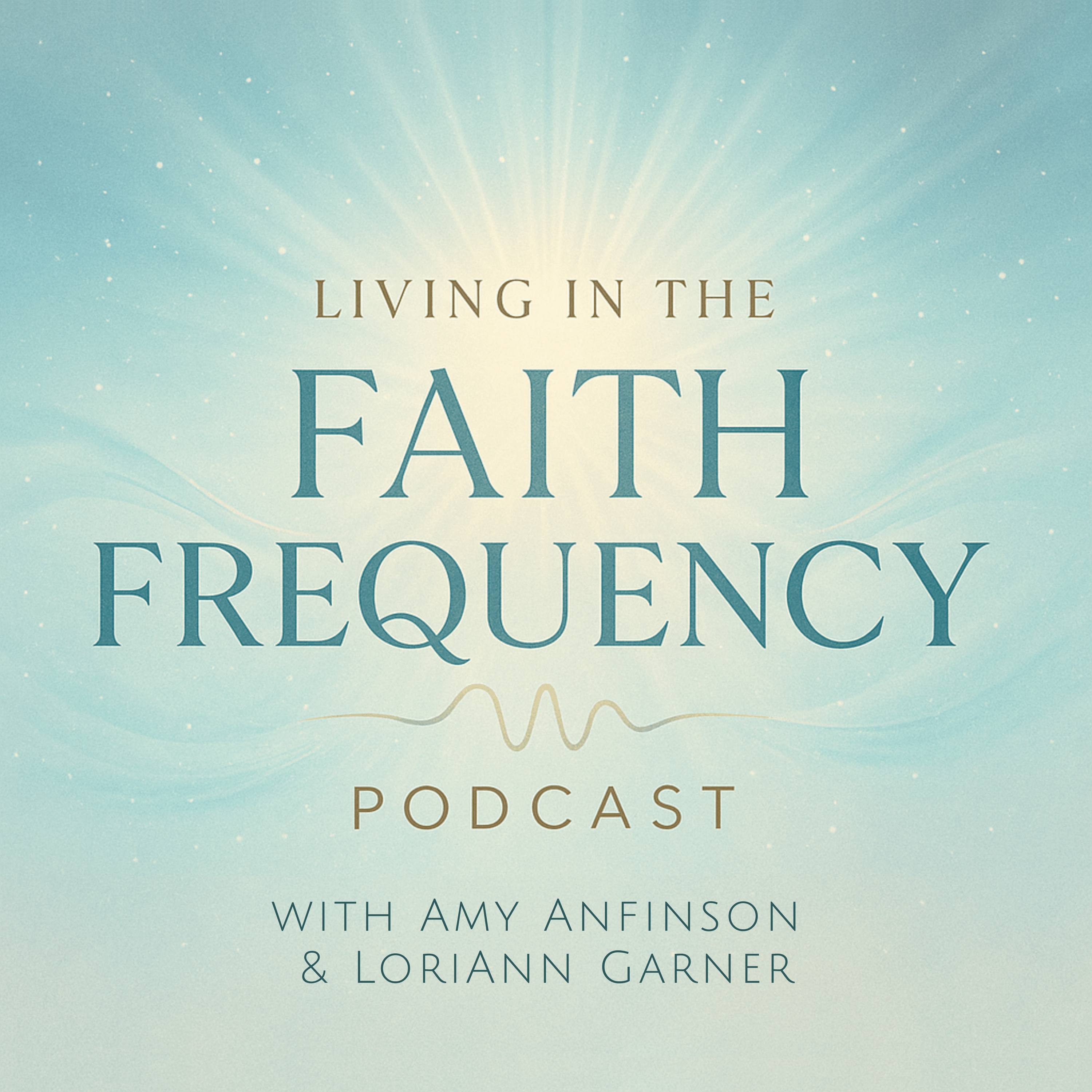 Living In The Faith Frequency