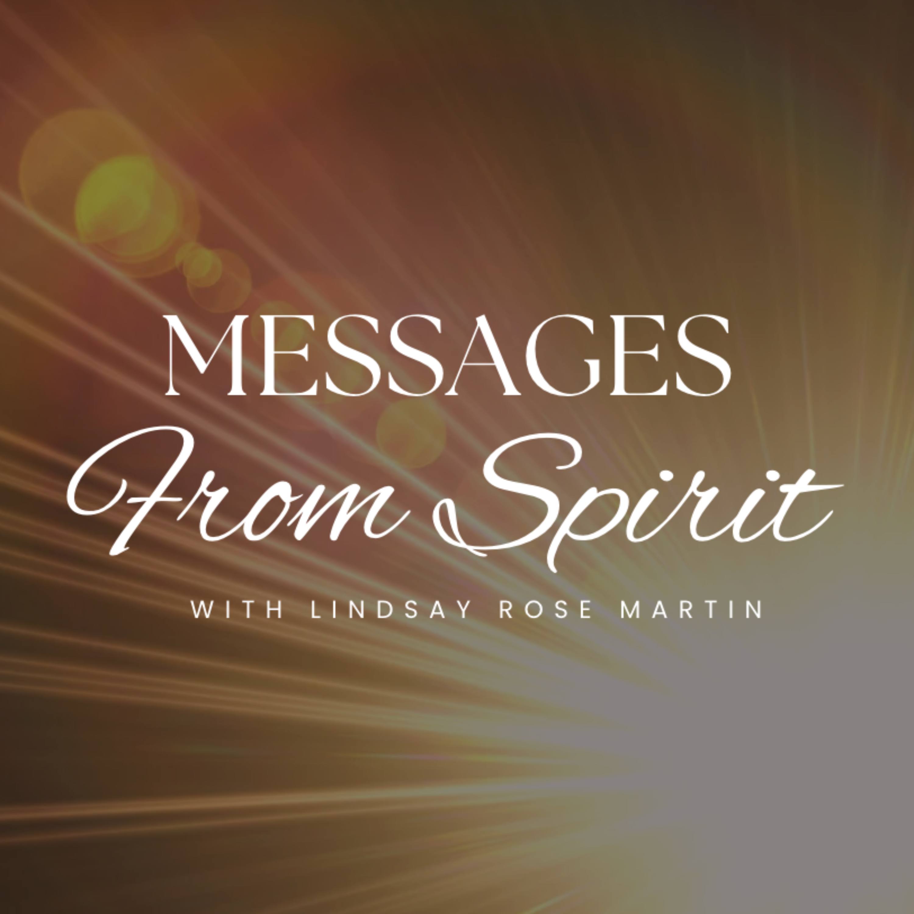 Messages From Spirit