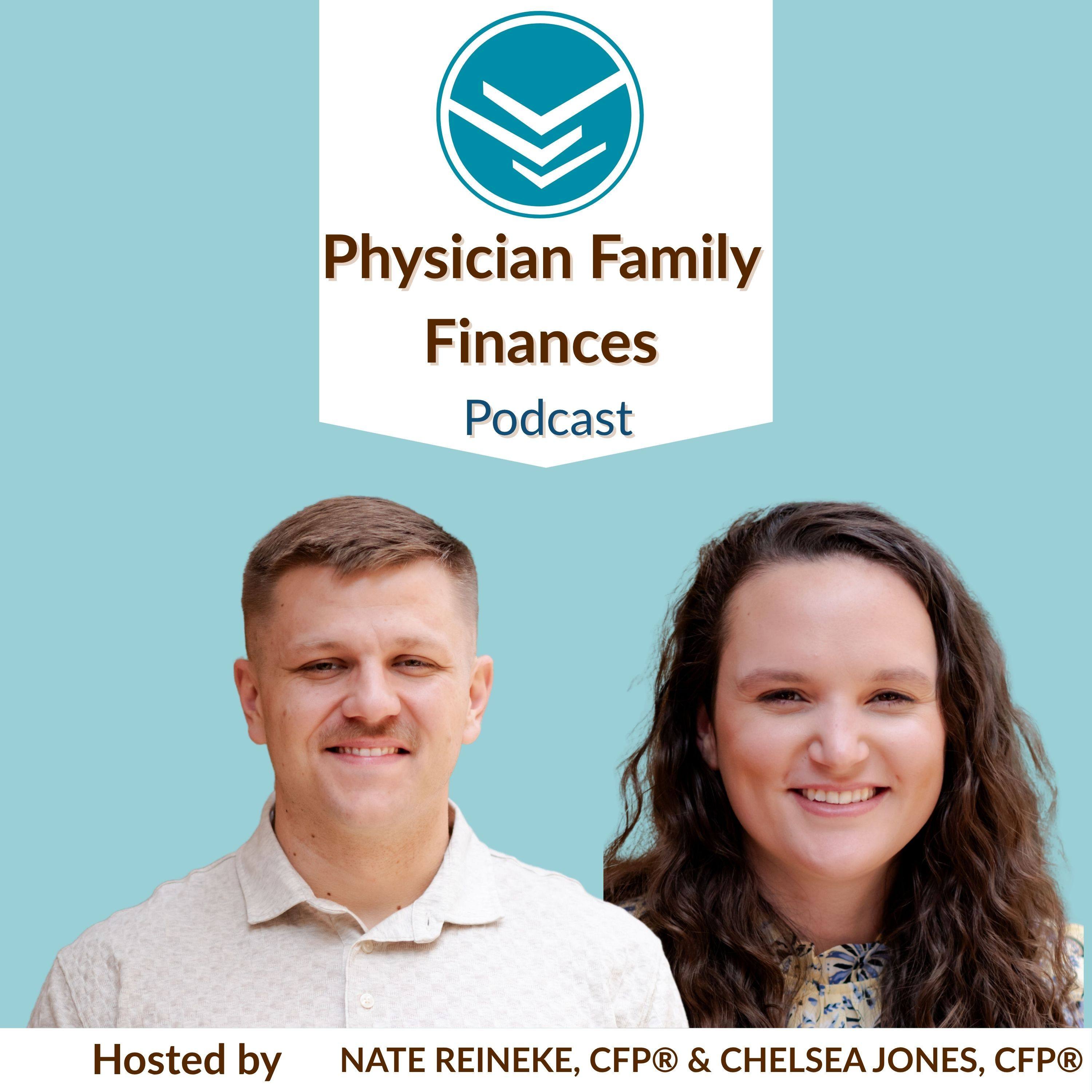 Physician Family Finances Podcast