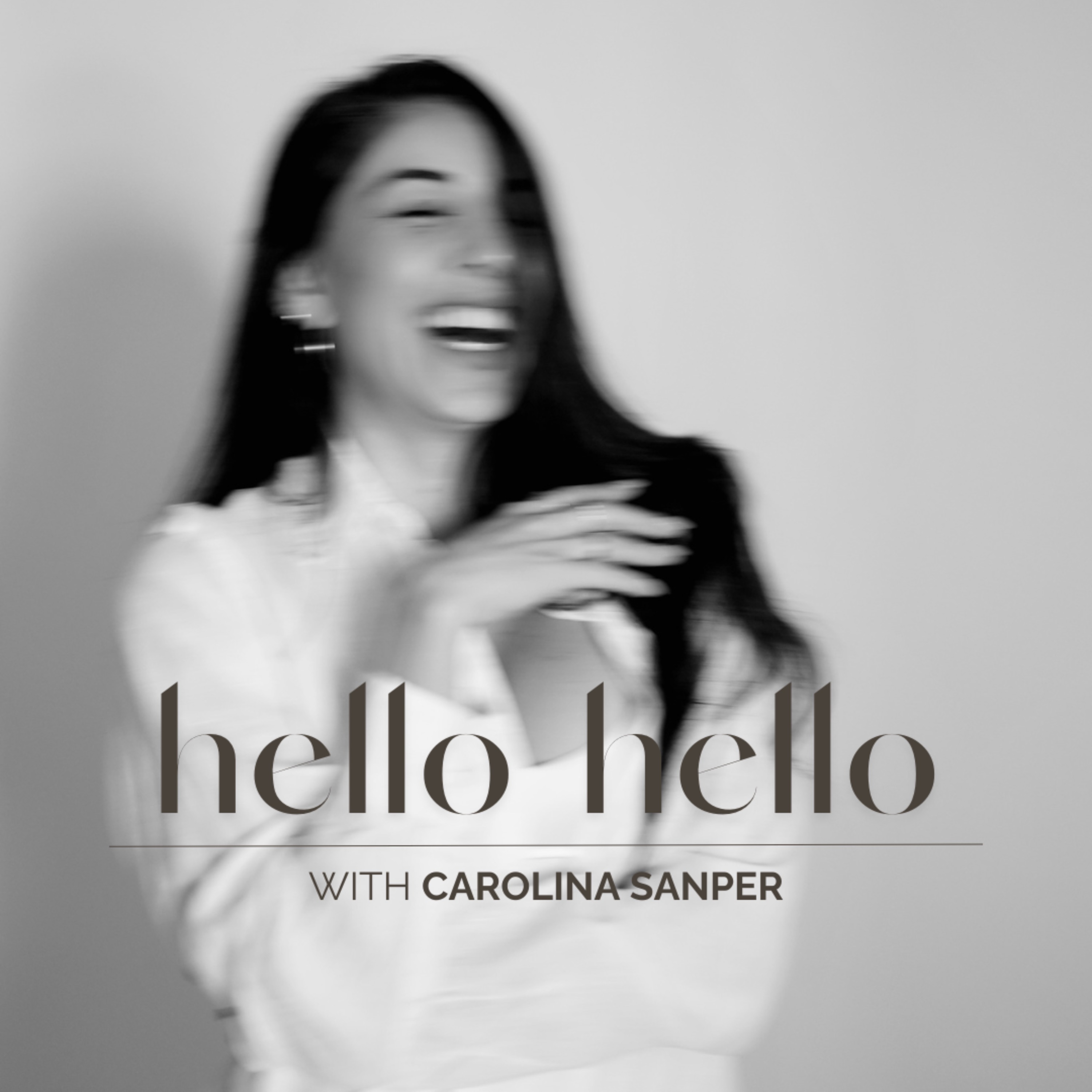 Hello Hello with Carolina Sanper