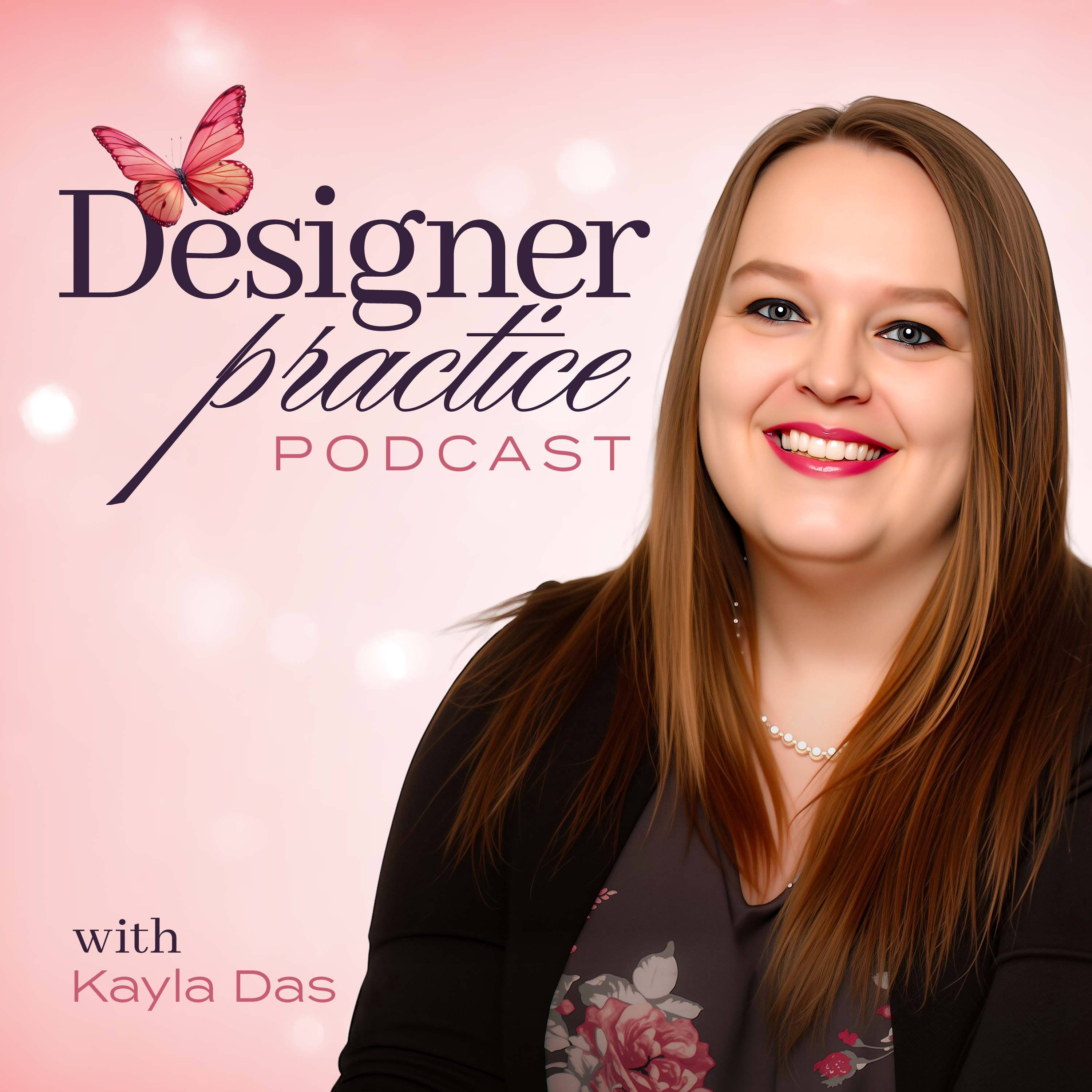 Designer Practice Podcast: A Private Practice Podcast for Therapists and Counsellors