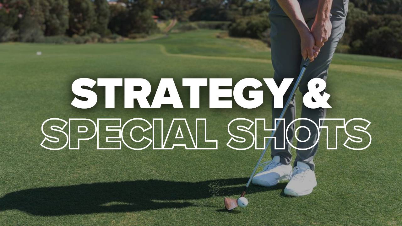 Strategy and Special Shots