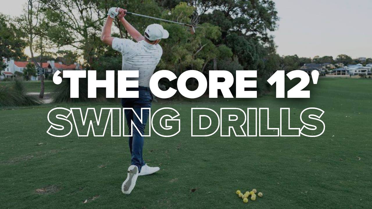 The Core 12 Swing Drills