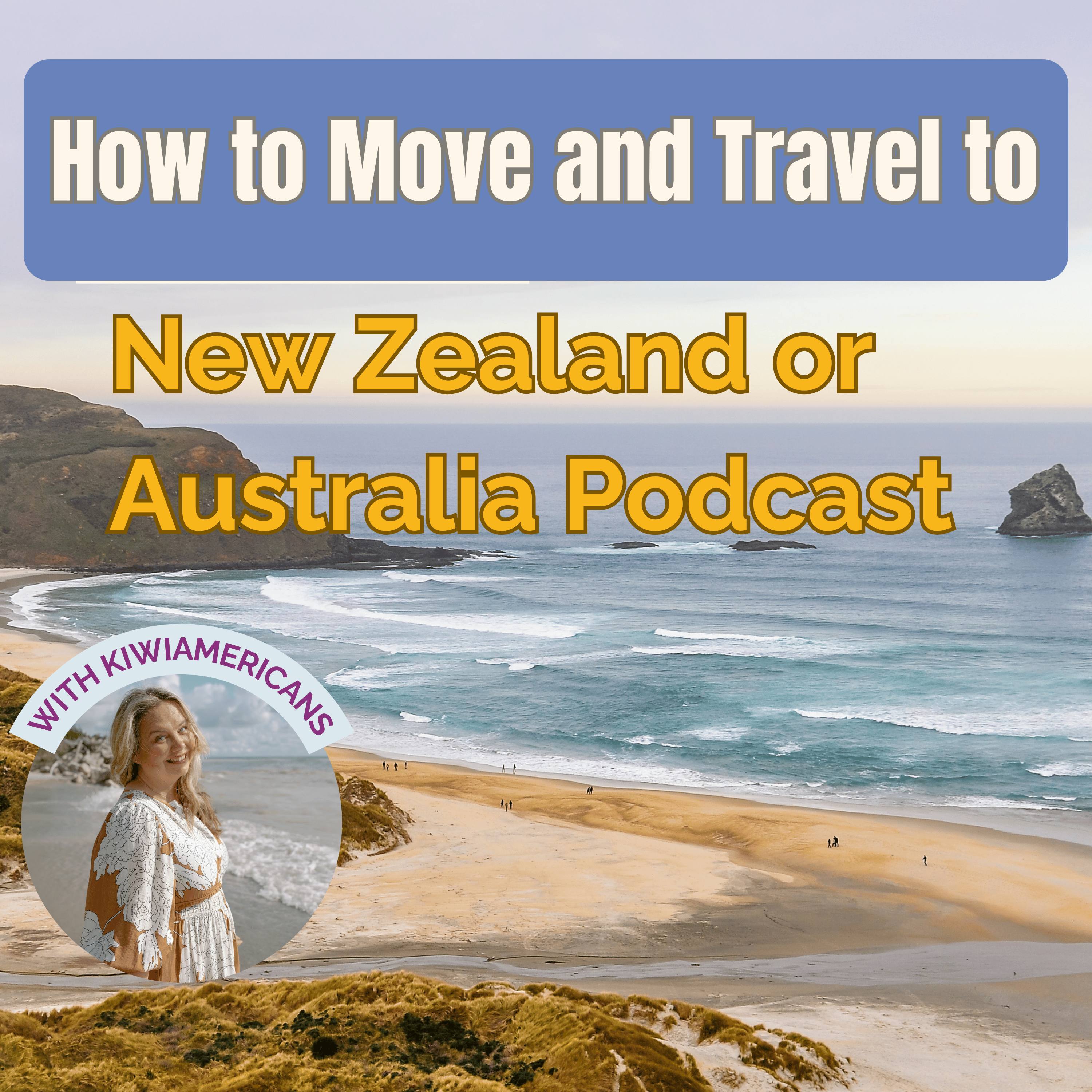 How to move and travel to New Zealand or Australia