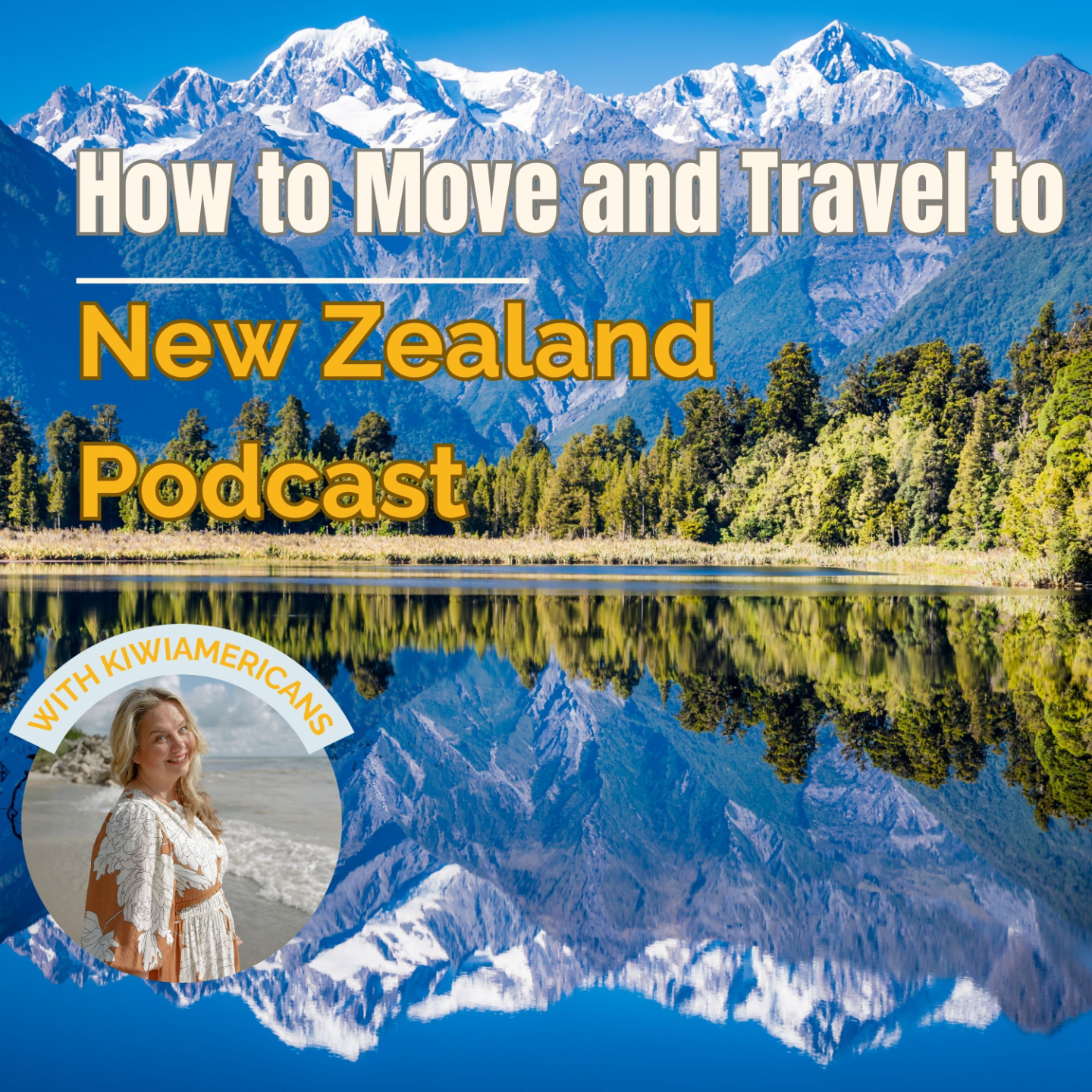How to move and travel to New Zealand
