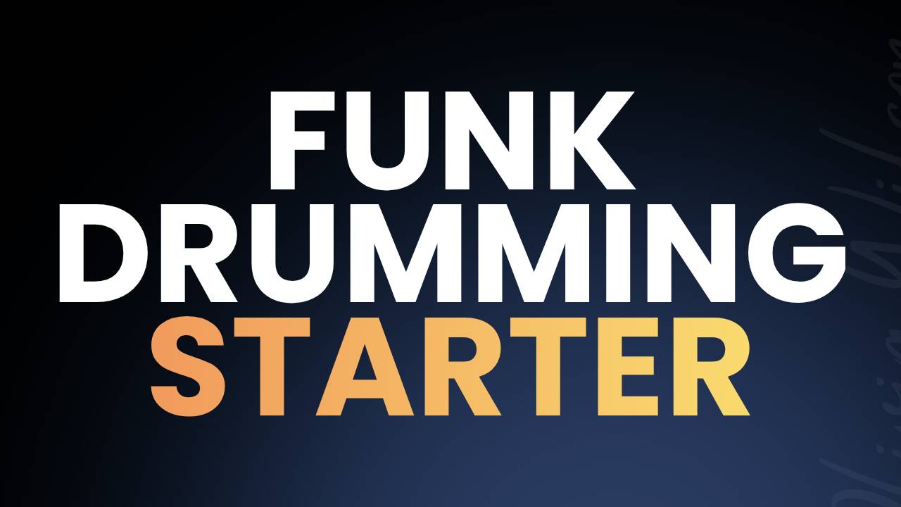 Funk Drumming Starter