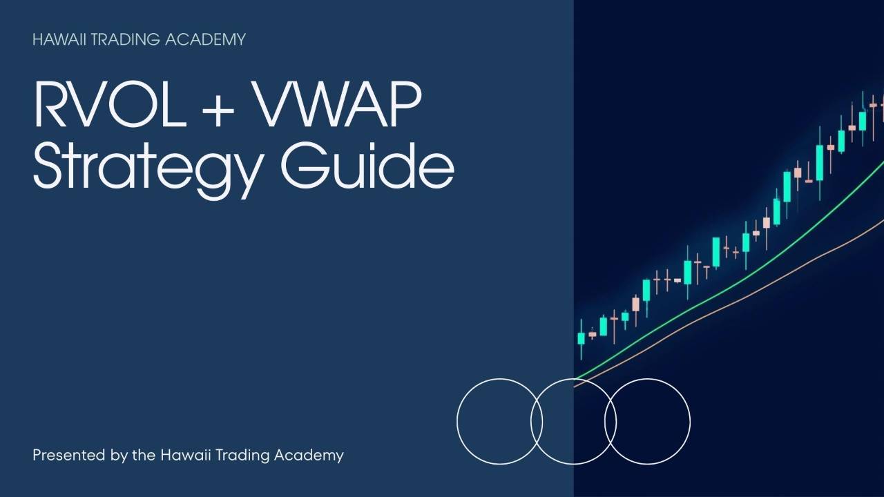 RVOL + VWAP Mean Reversion Strategy Guide - Free PDF by Hawai'i Trading Academy
