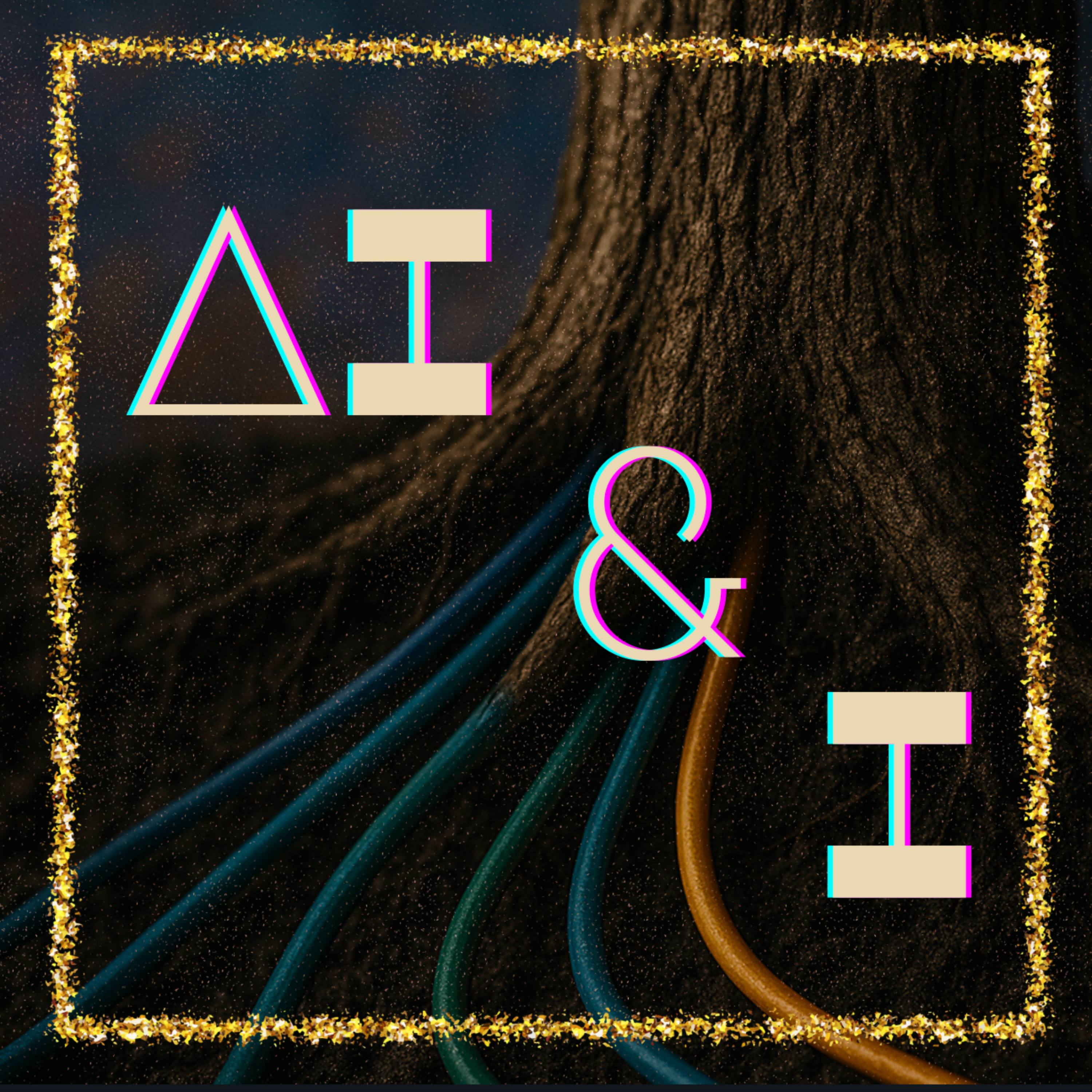 AI and I: AI in Your Personal and Professional Lives