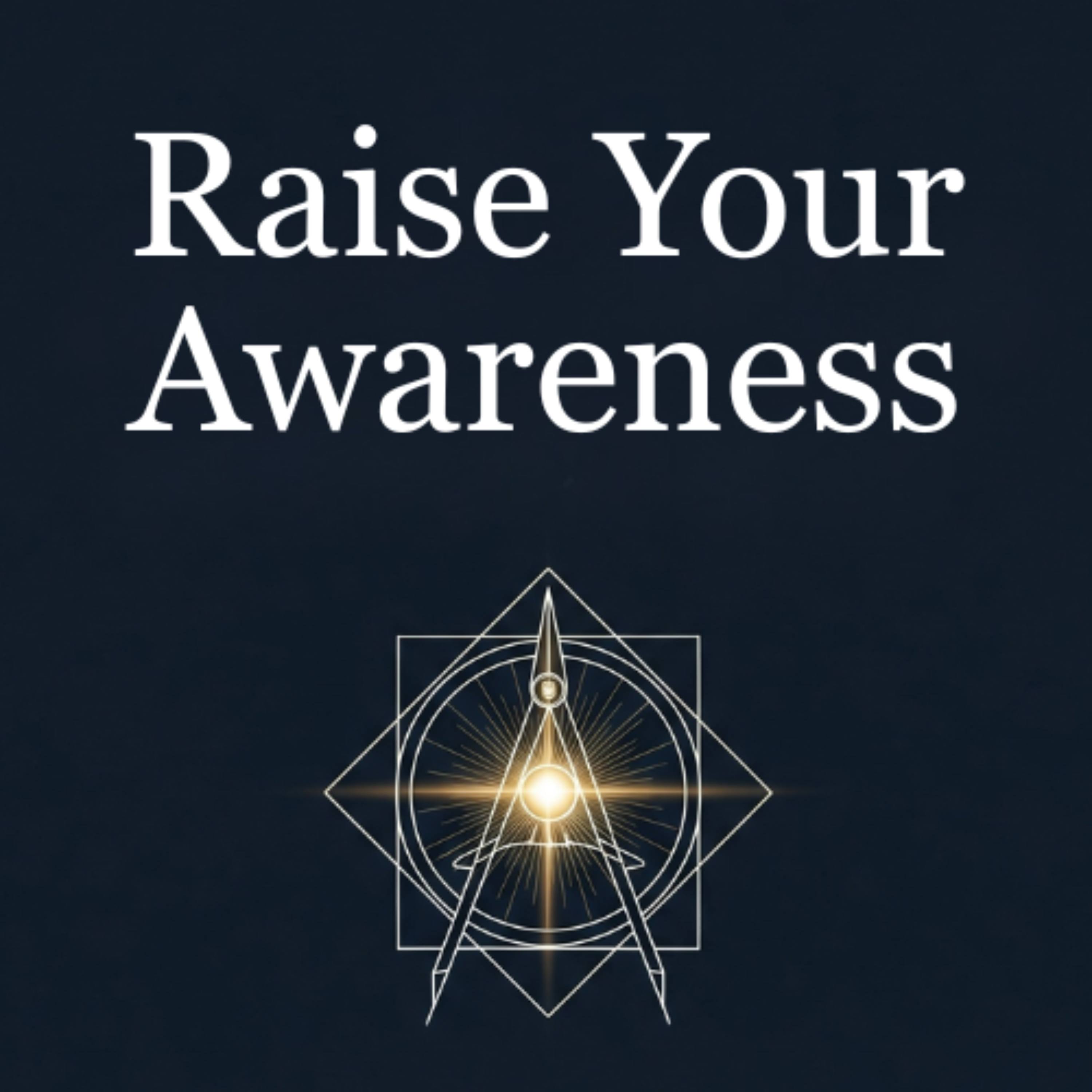 Raise Your Awareness