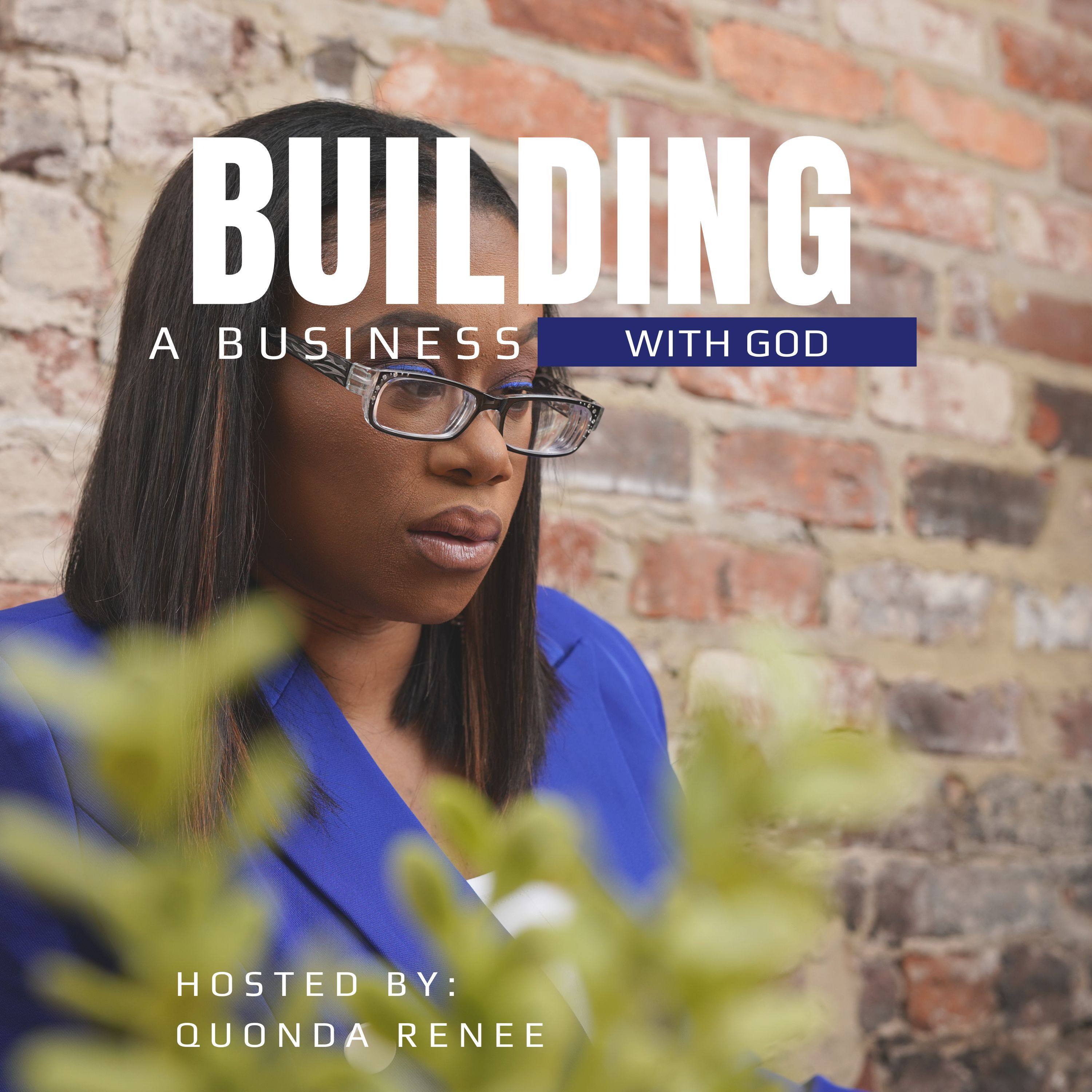 Building A Business with God Podcast