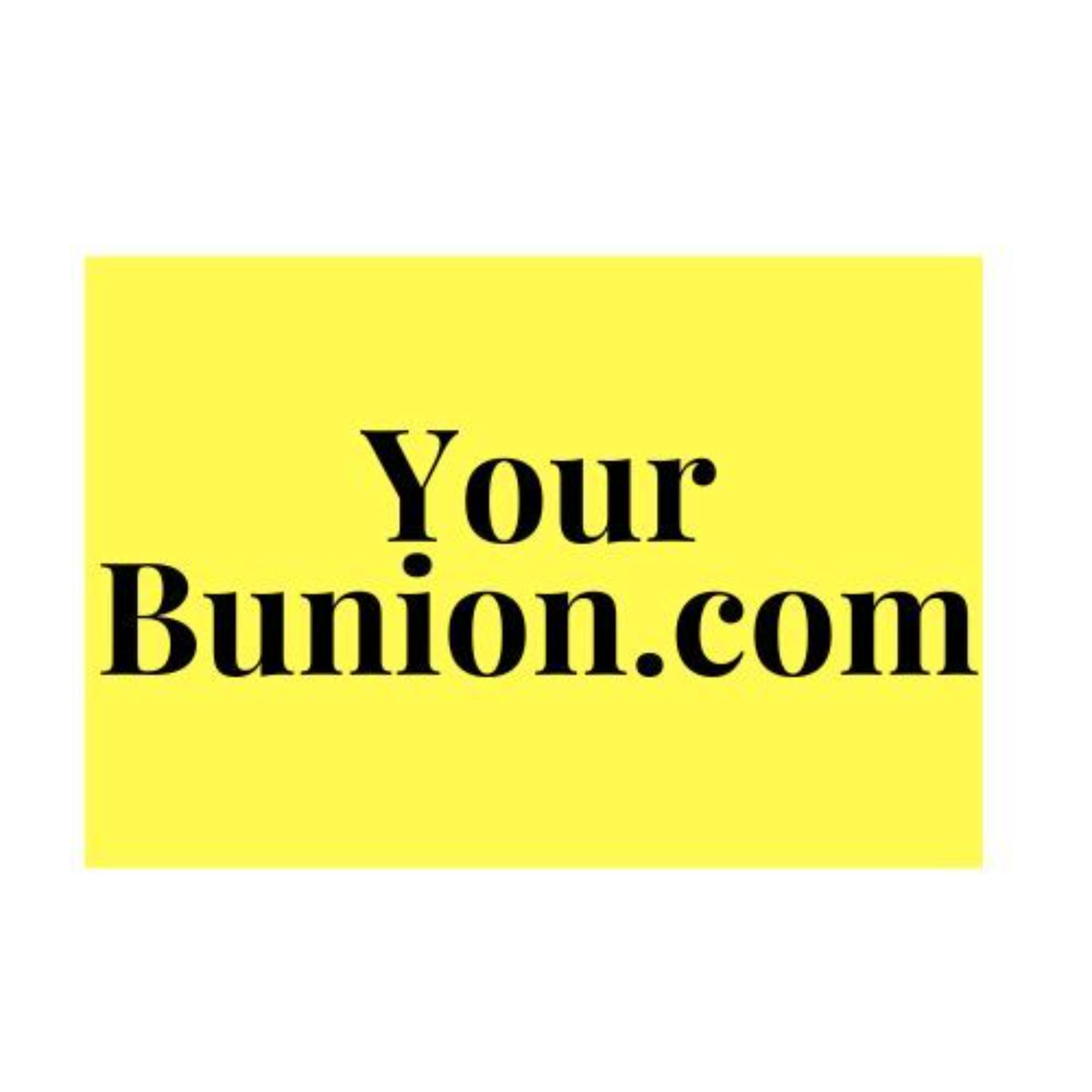 Your Bunion