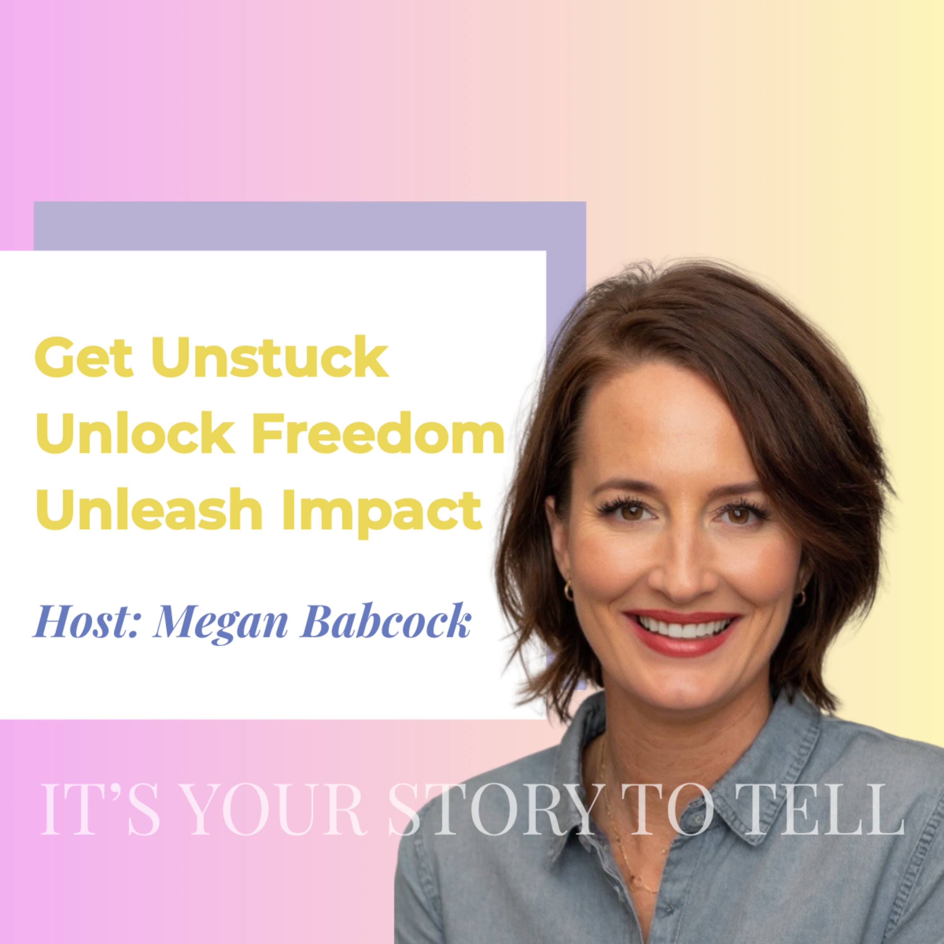 It's Your Story To Tell