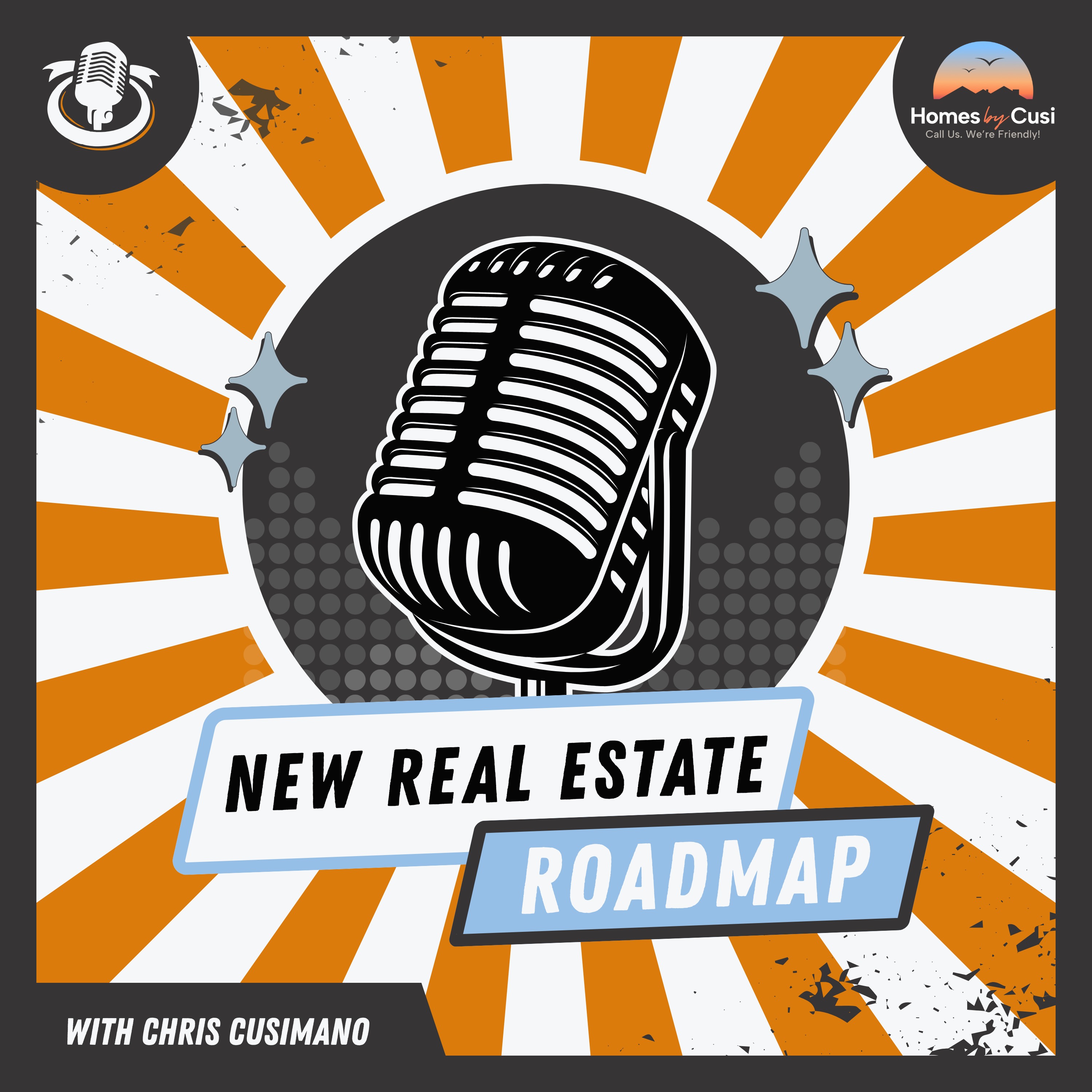 A New Real Estate Roadmap. Coaching By Cusi