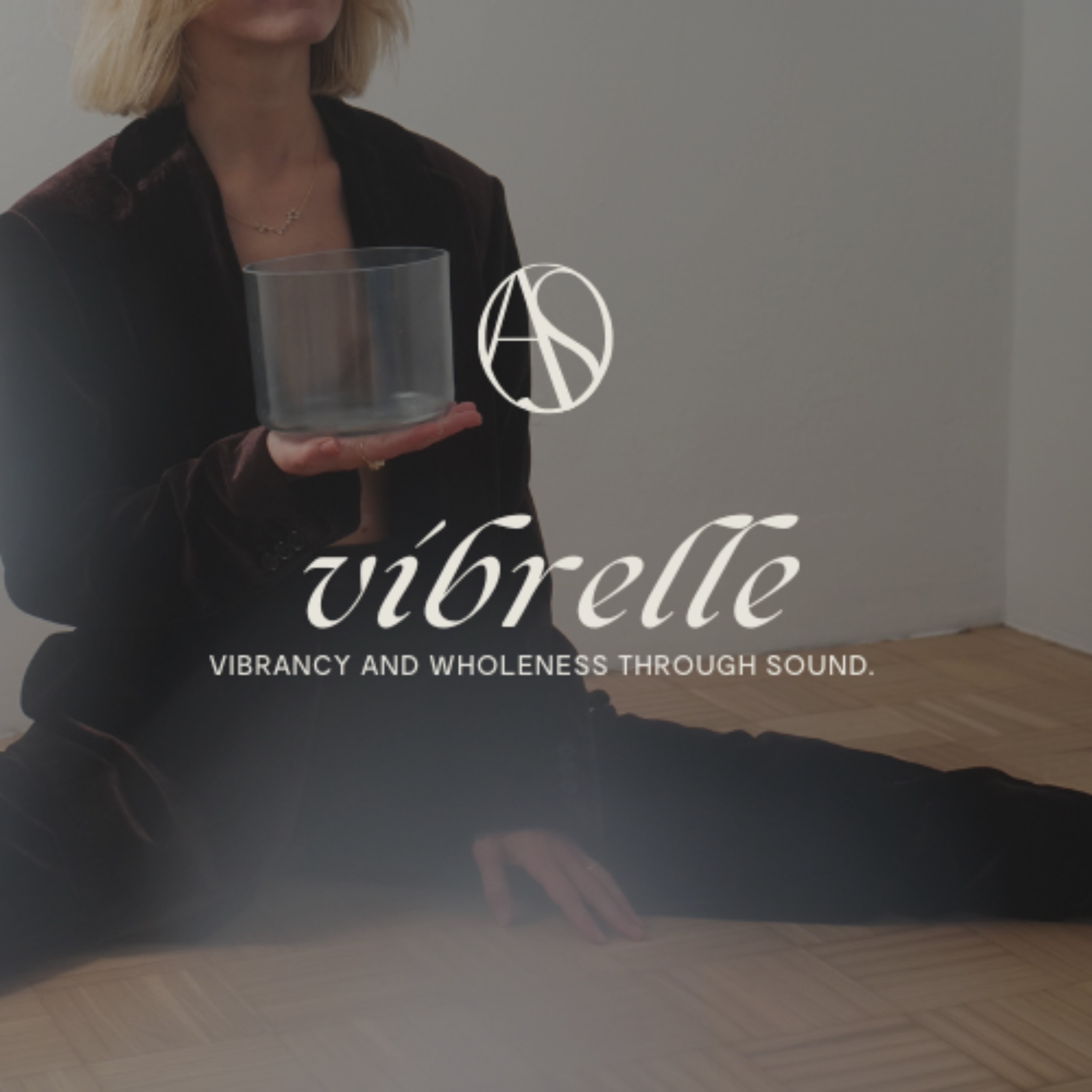 Vibrelle: Vibrancy, Wholeness, and Connection Through Sound