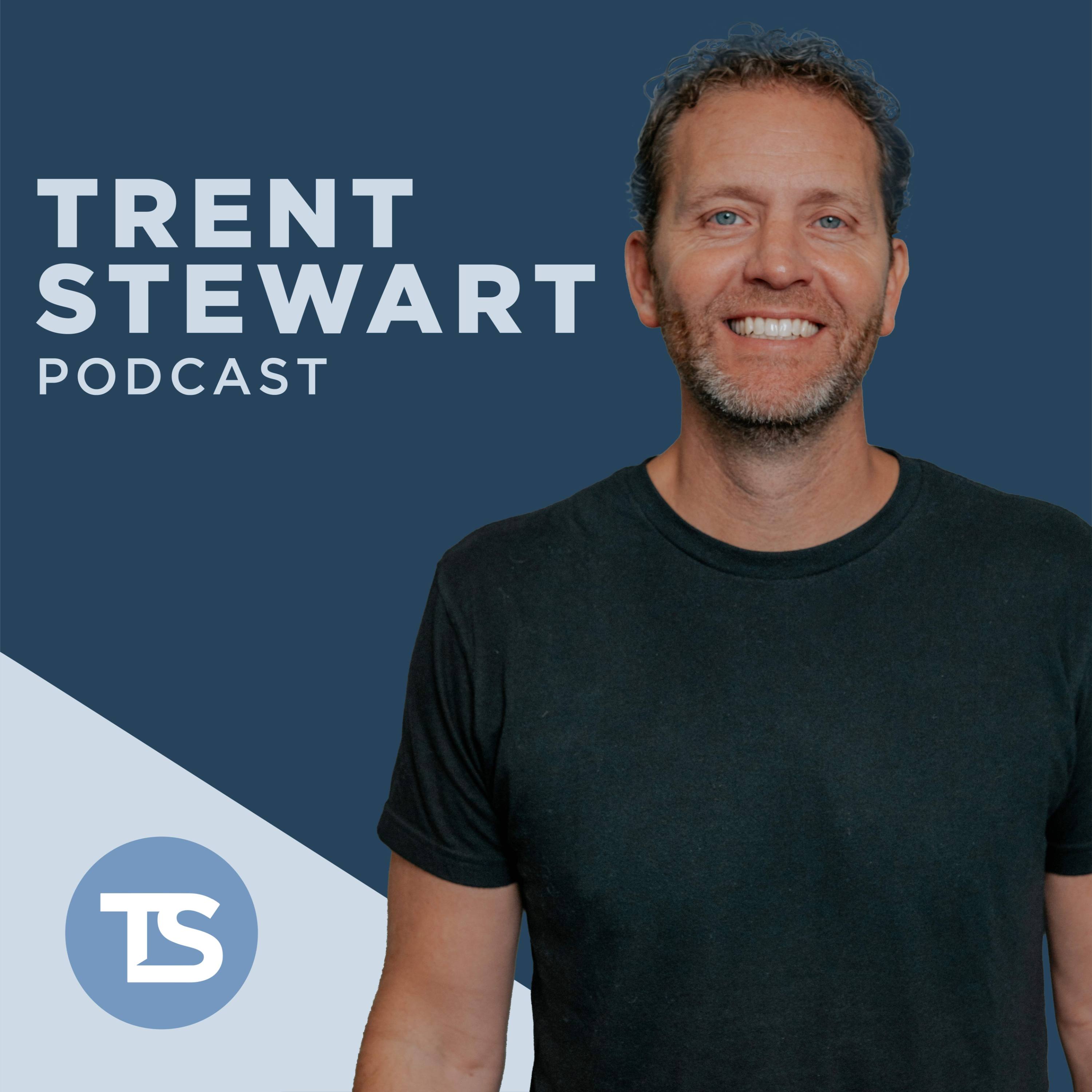 Trent Stewart Podcast