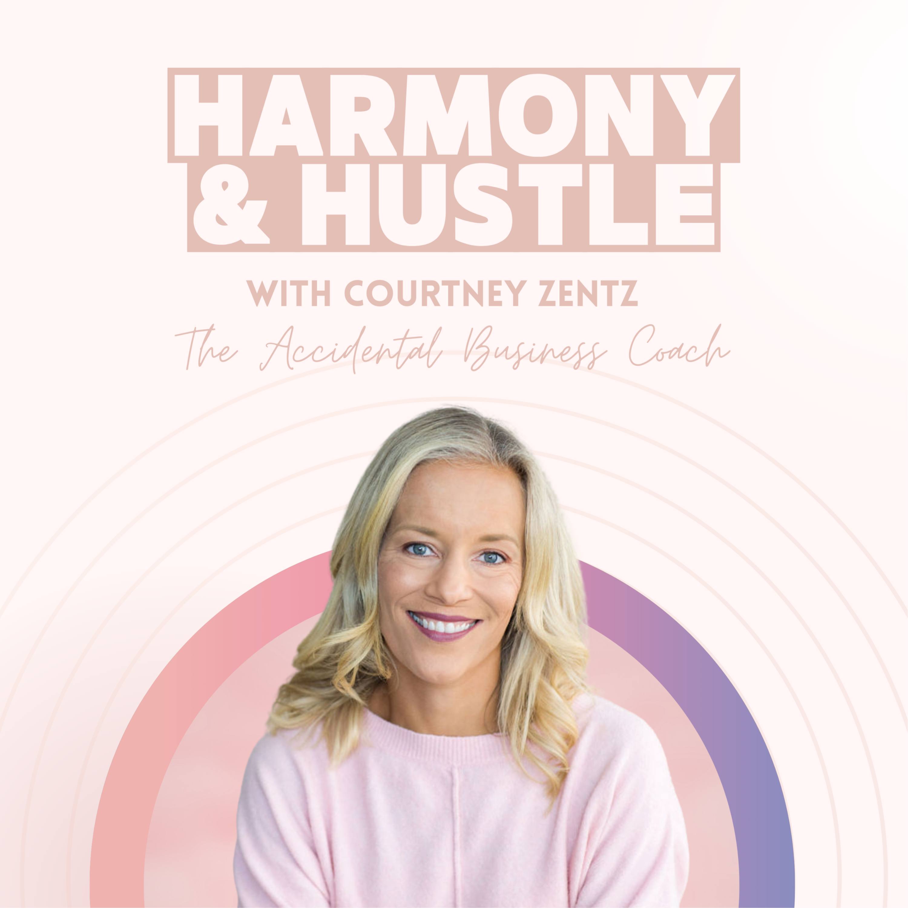 The Harmony & Hustle Podcast
