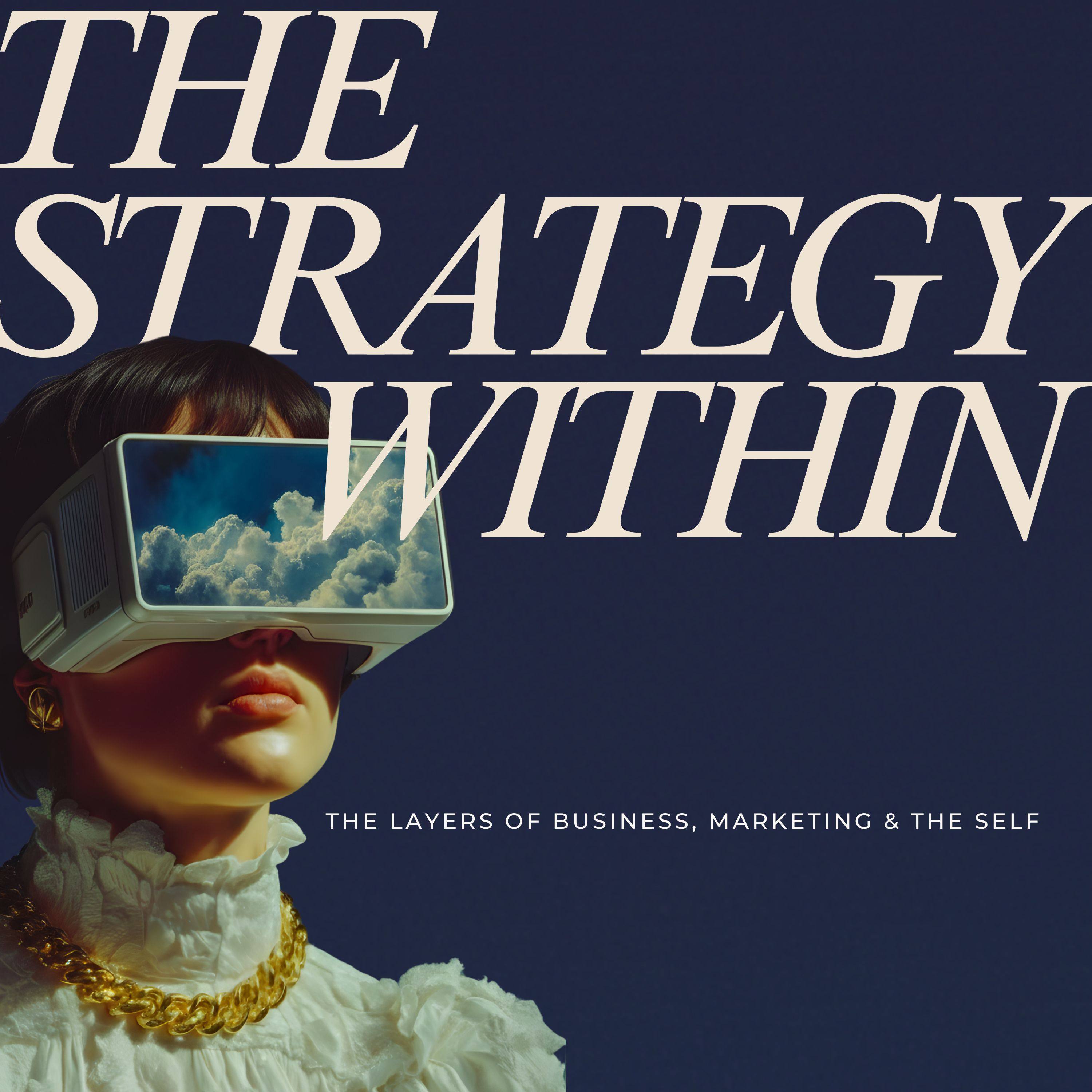 The Strategy Within ✧.*