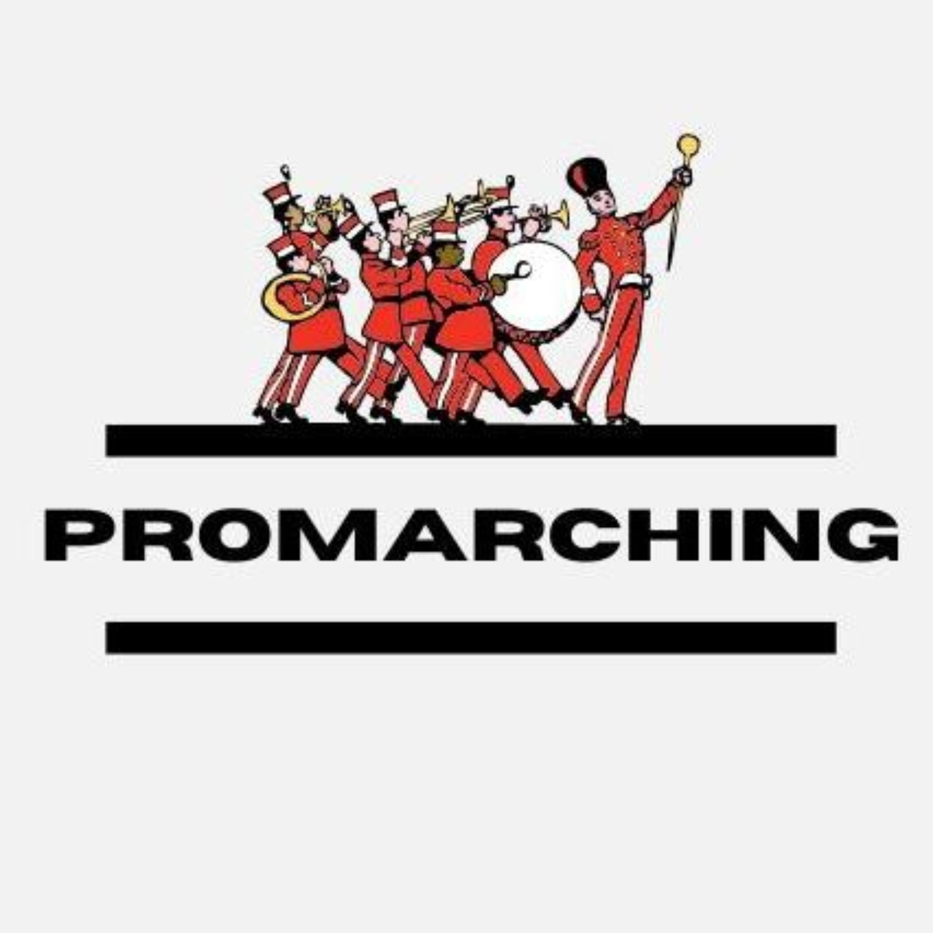 The Promarching Podcast