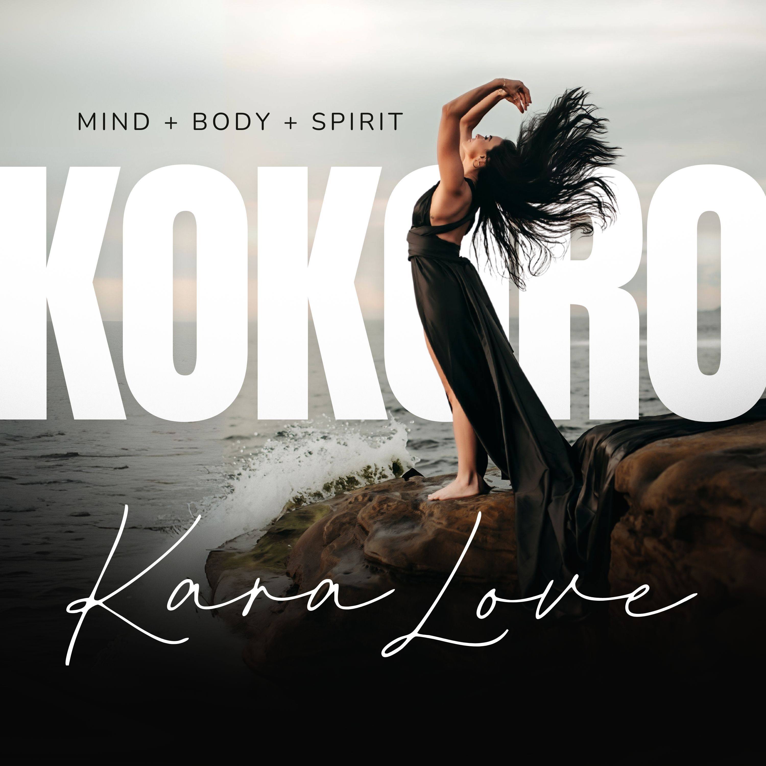 Kokoro with Kara Love