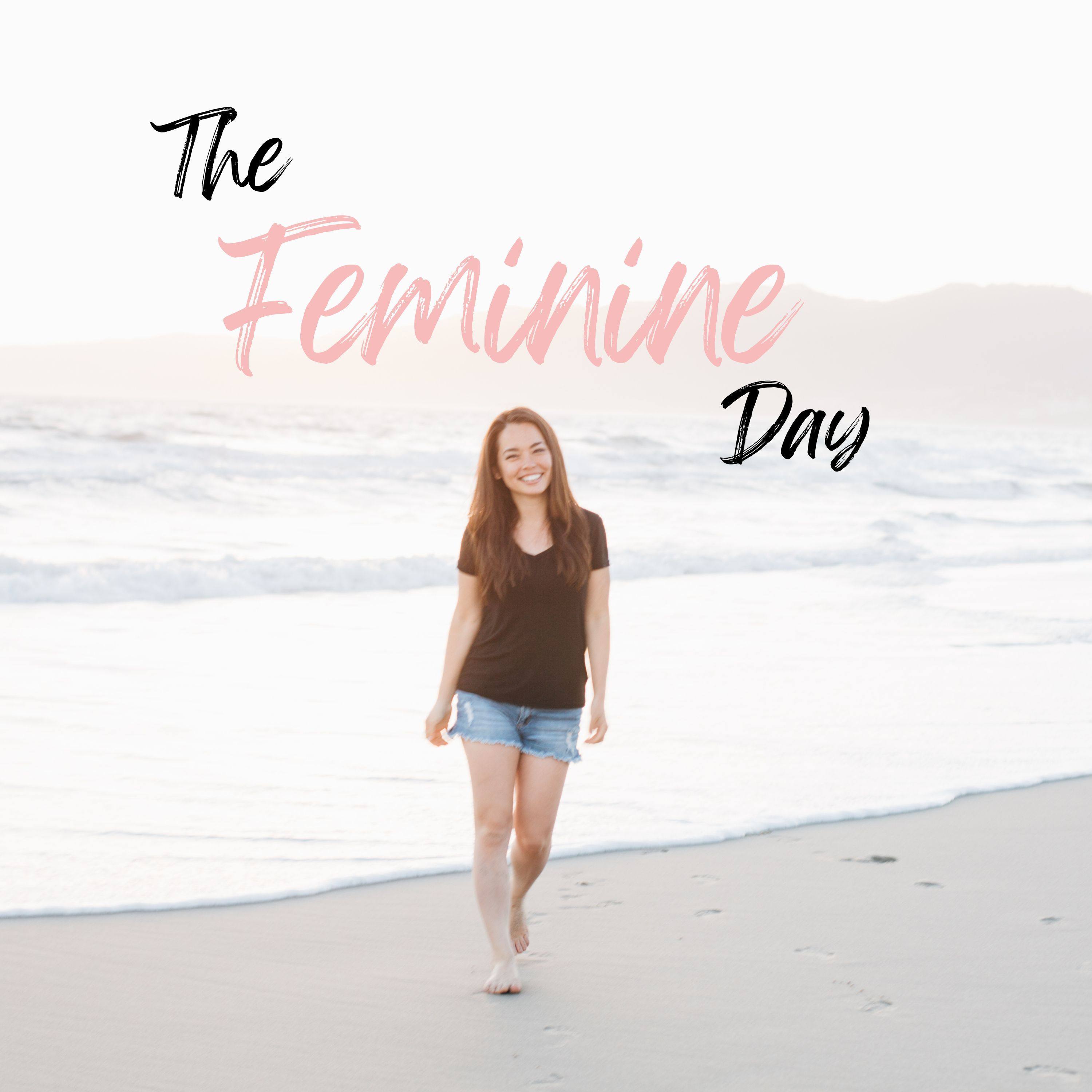 The Feminine Day