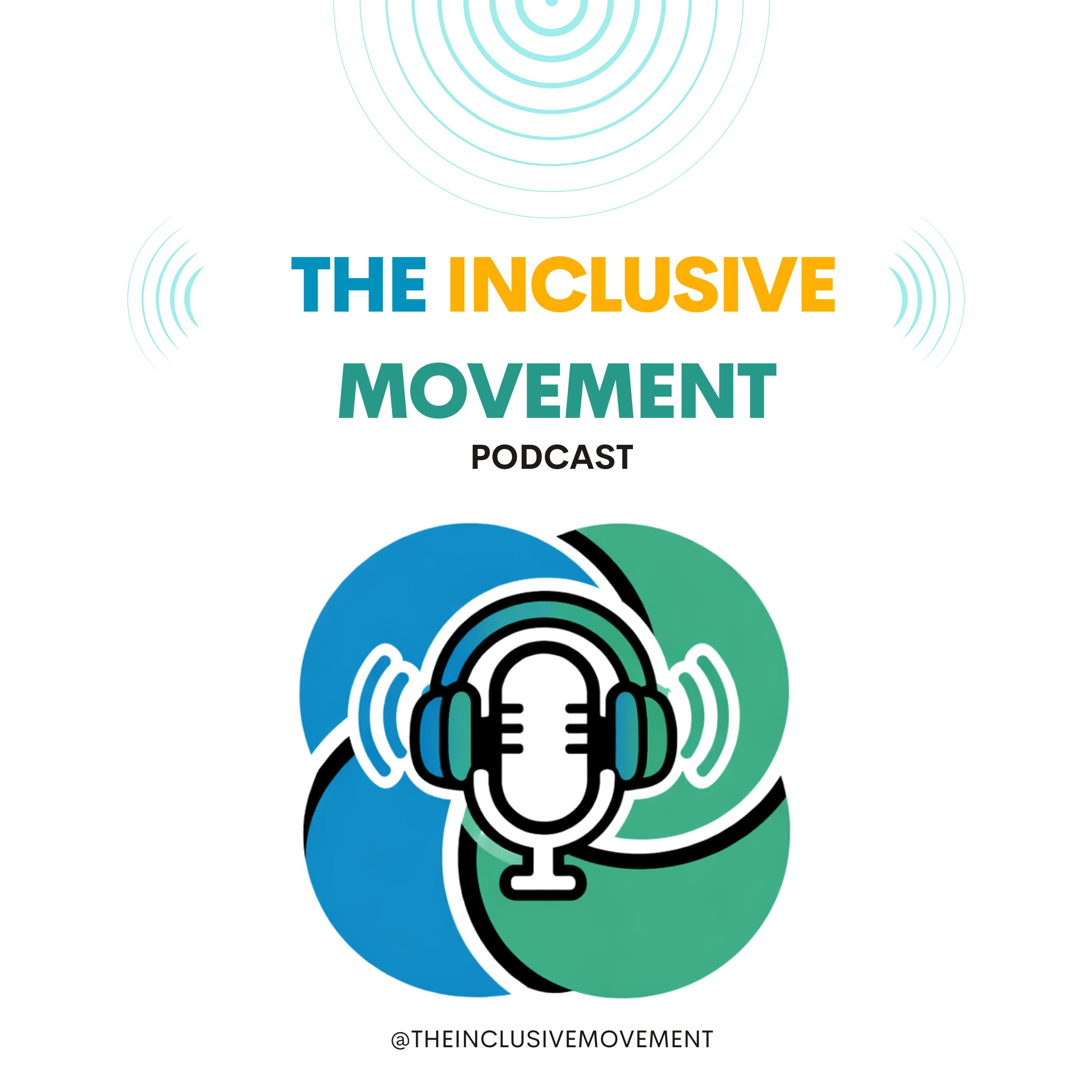 The Inclusive Movement