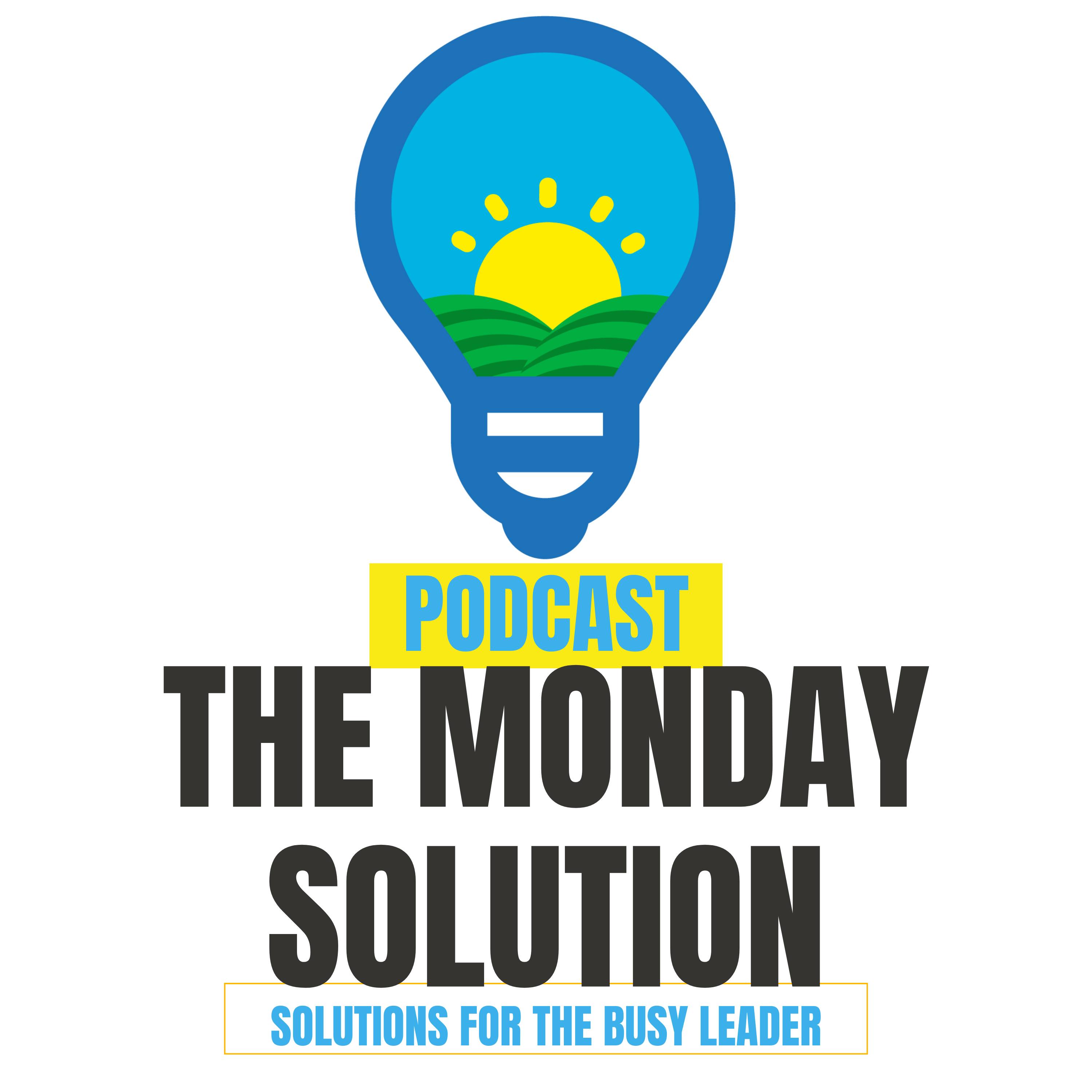 The Monday Solution