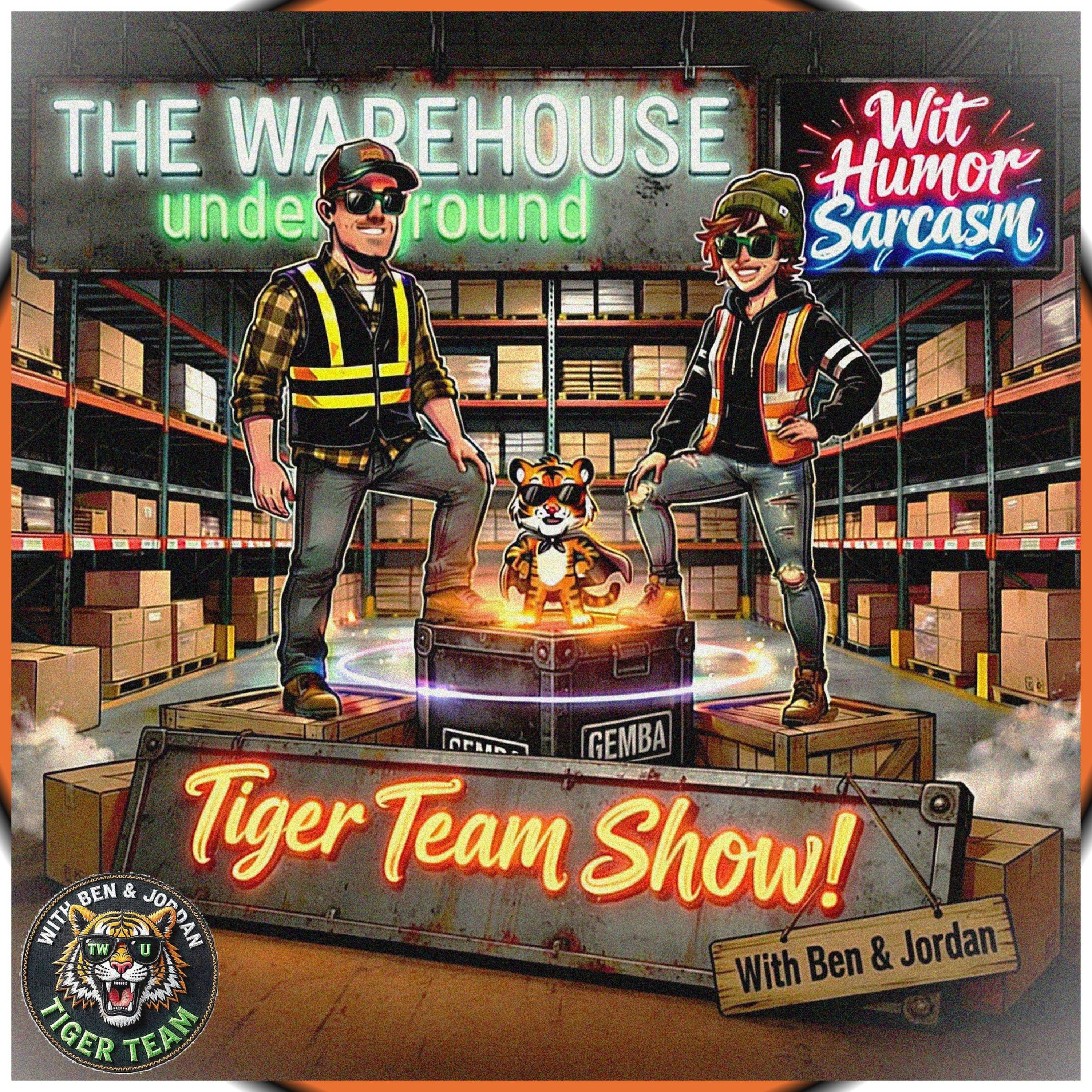 The Warehouse Underground TIGER TEAM!